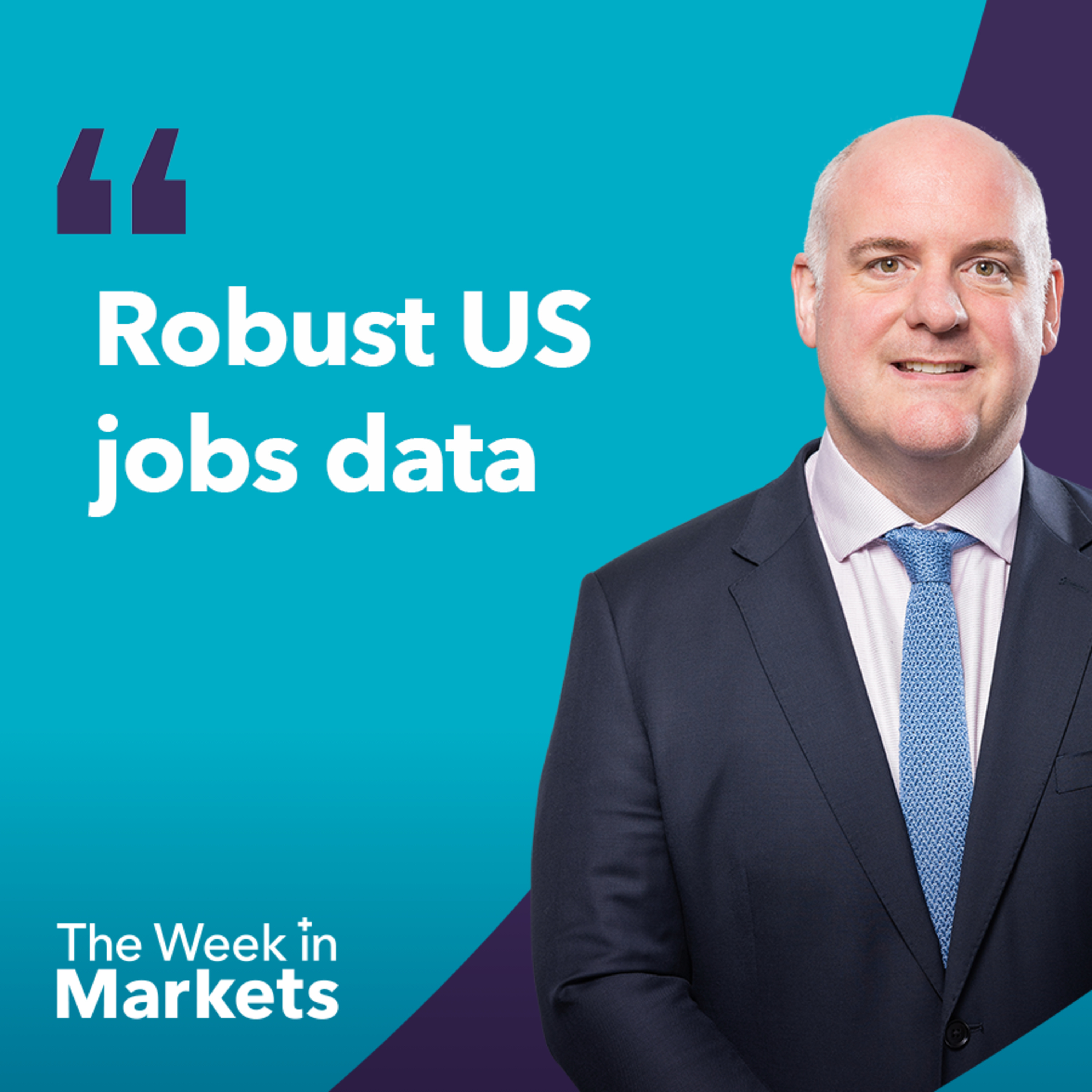 How strong US jobs data could shift interest rate decisions | The Week in Markets episode artwork