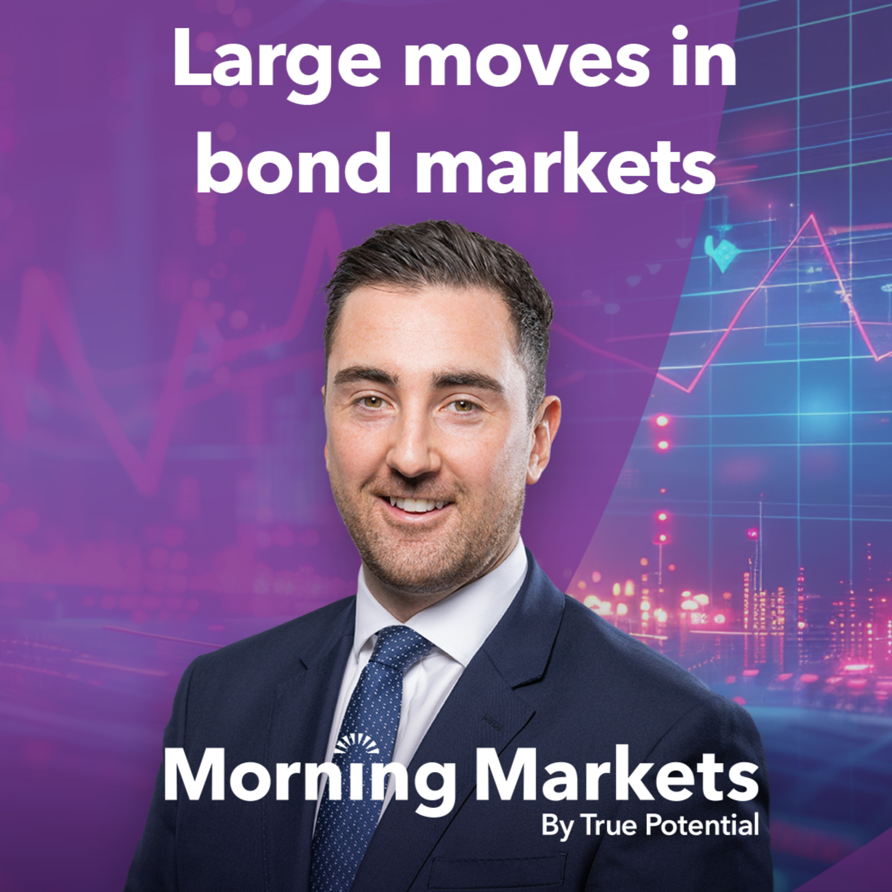 How are bond markets affecting your money? | Morning Markets episode artwork