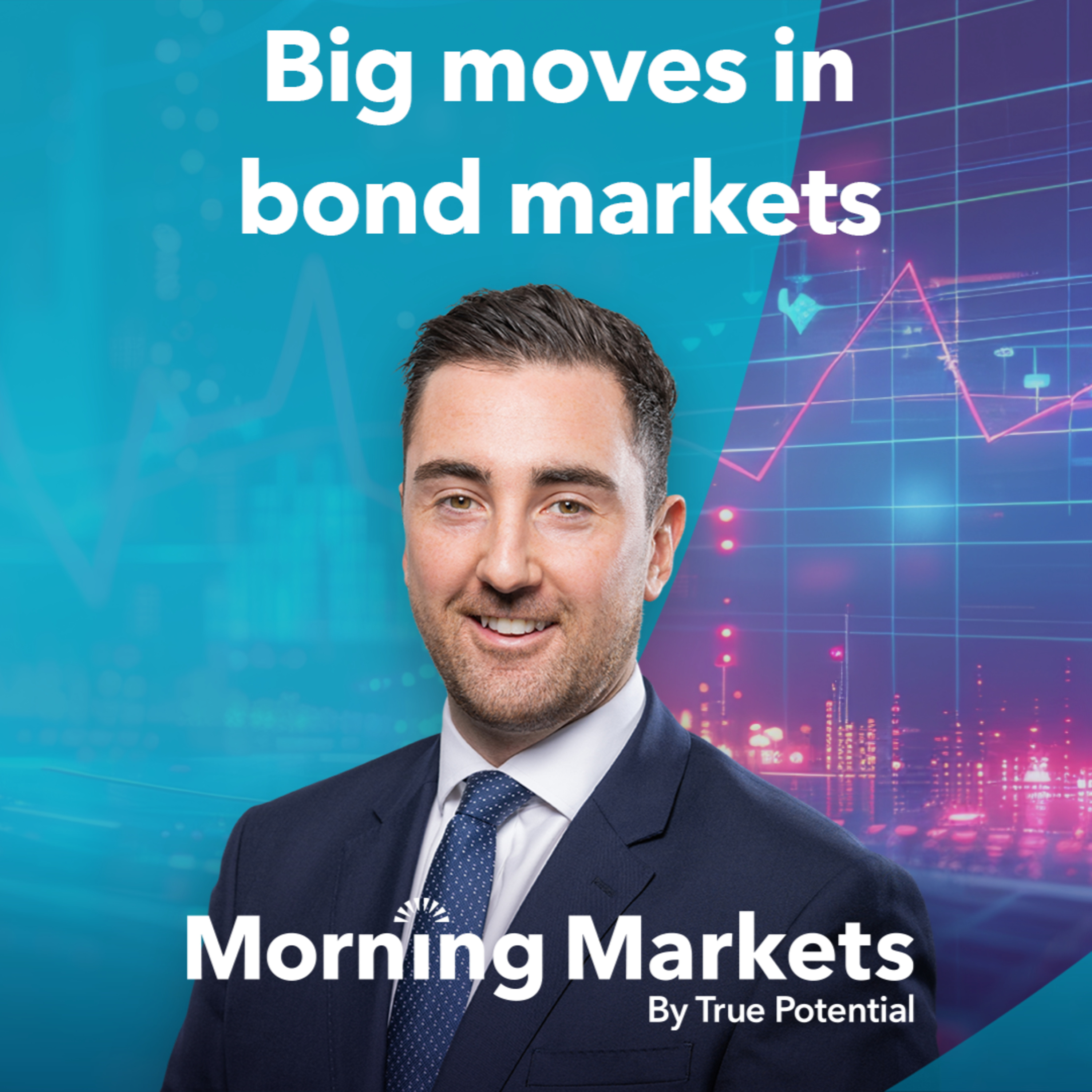 Largest one day move in European bond markets in 28 years | Morning Markets episode artwork