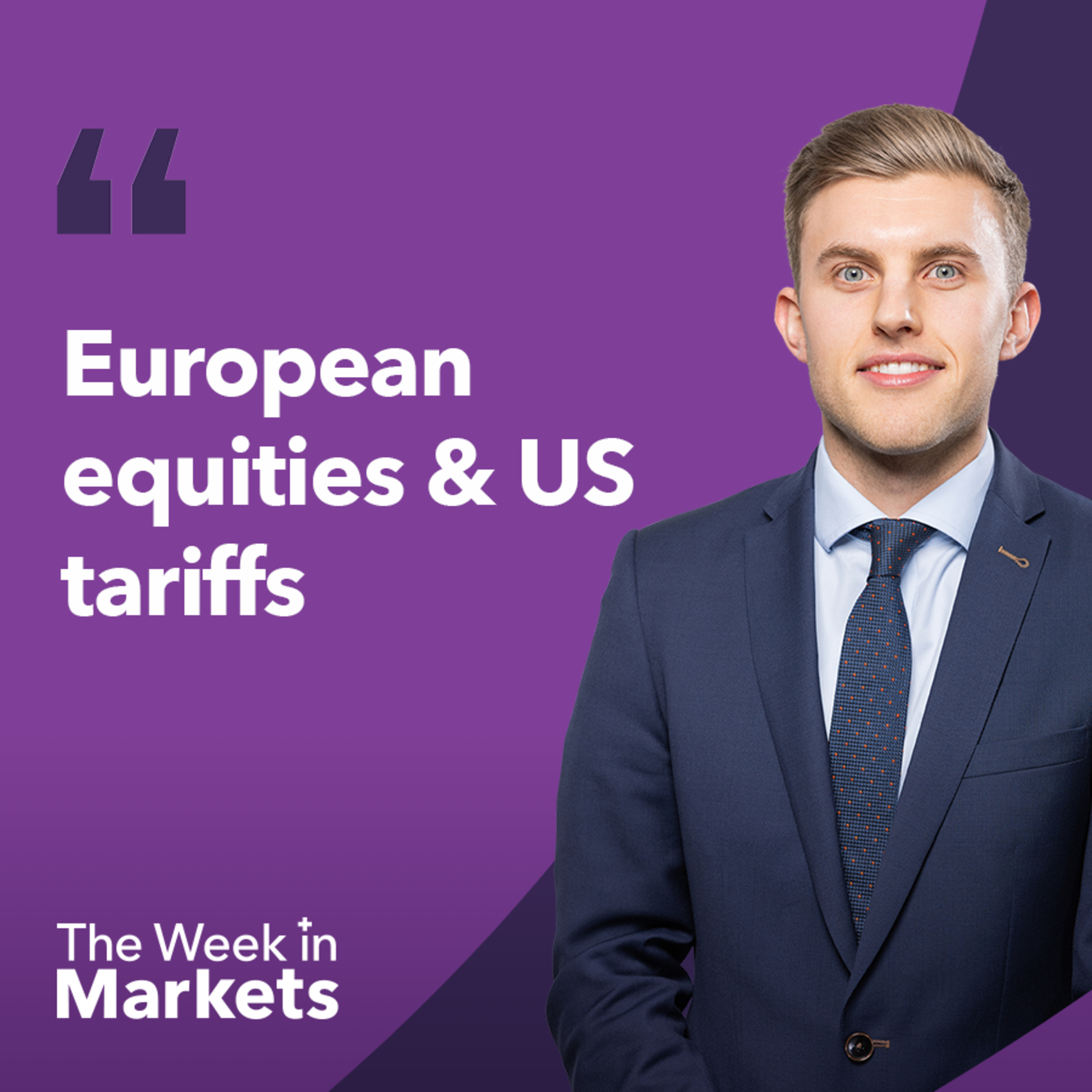 What is driving current market volatility? | The Week in Markets episode artwork