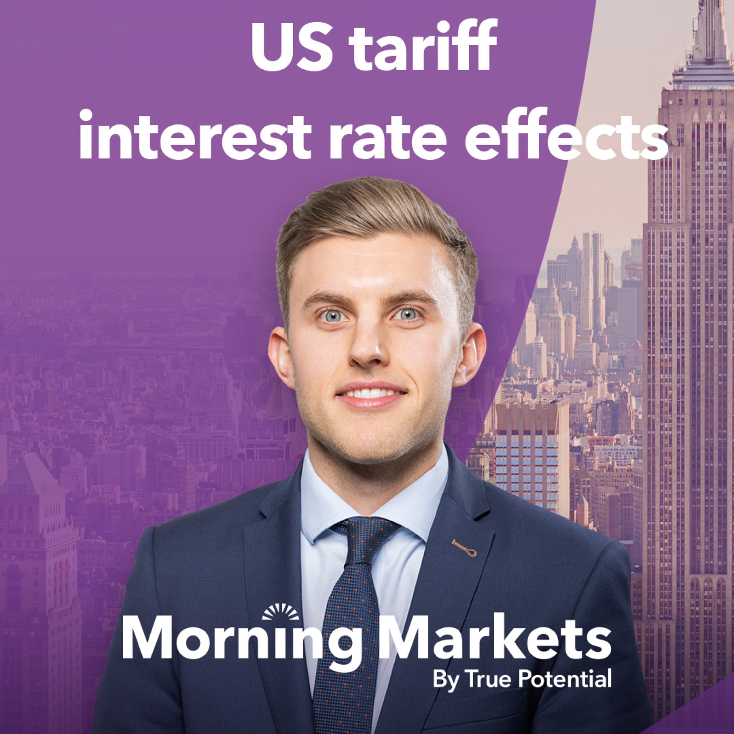 How will US tariffs impact interest rates? | Morning Markets episode artwork