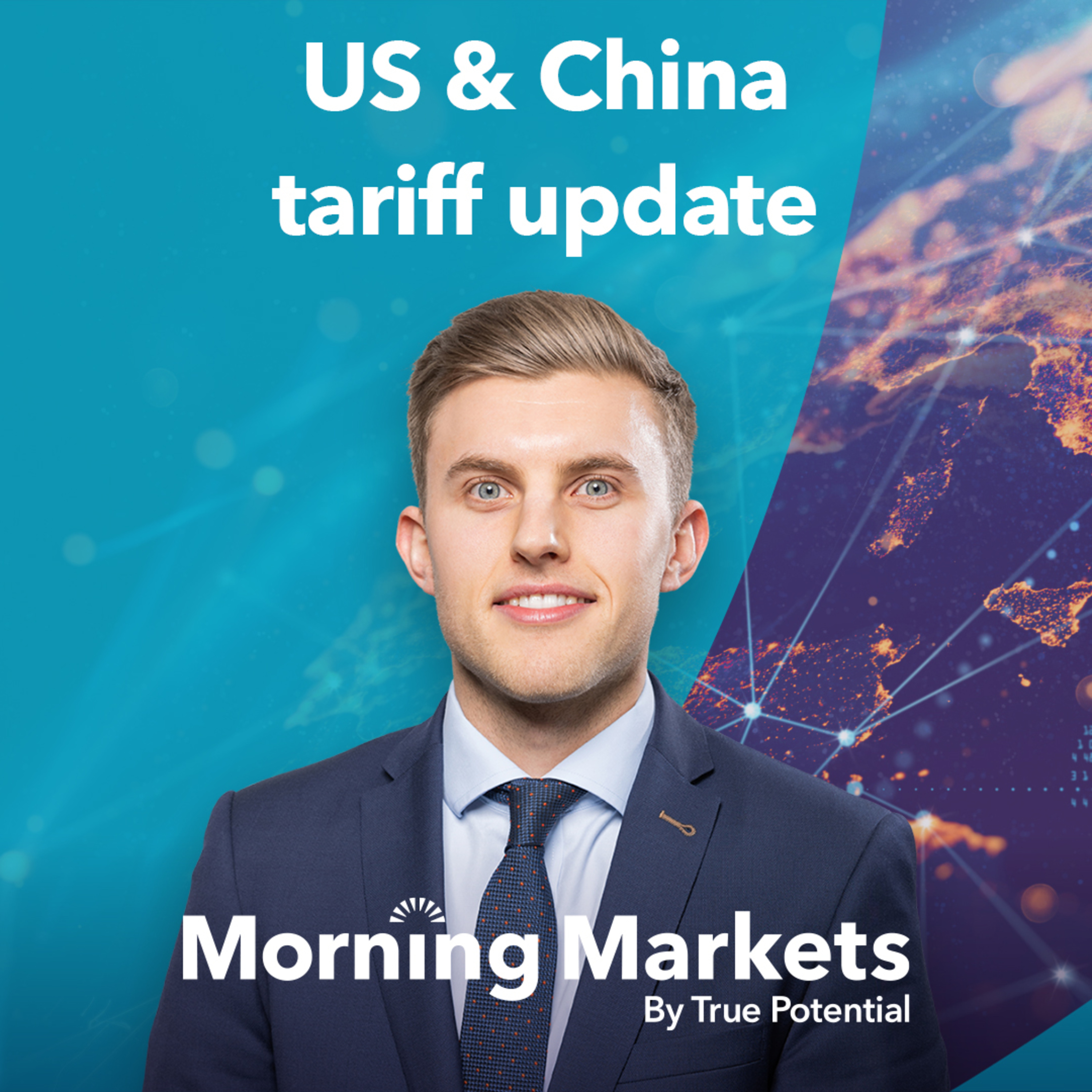 Will the US and China come to a trade agreement? | Morning Markets episode artwork