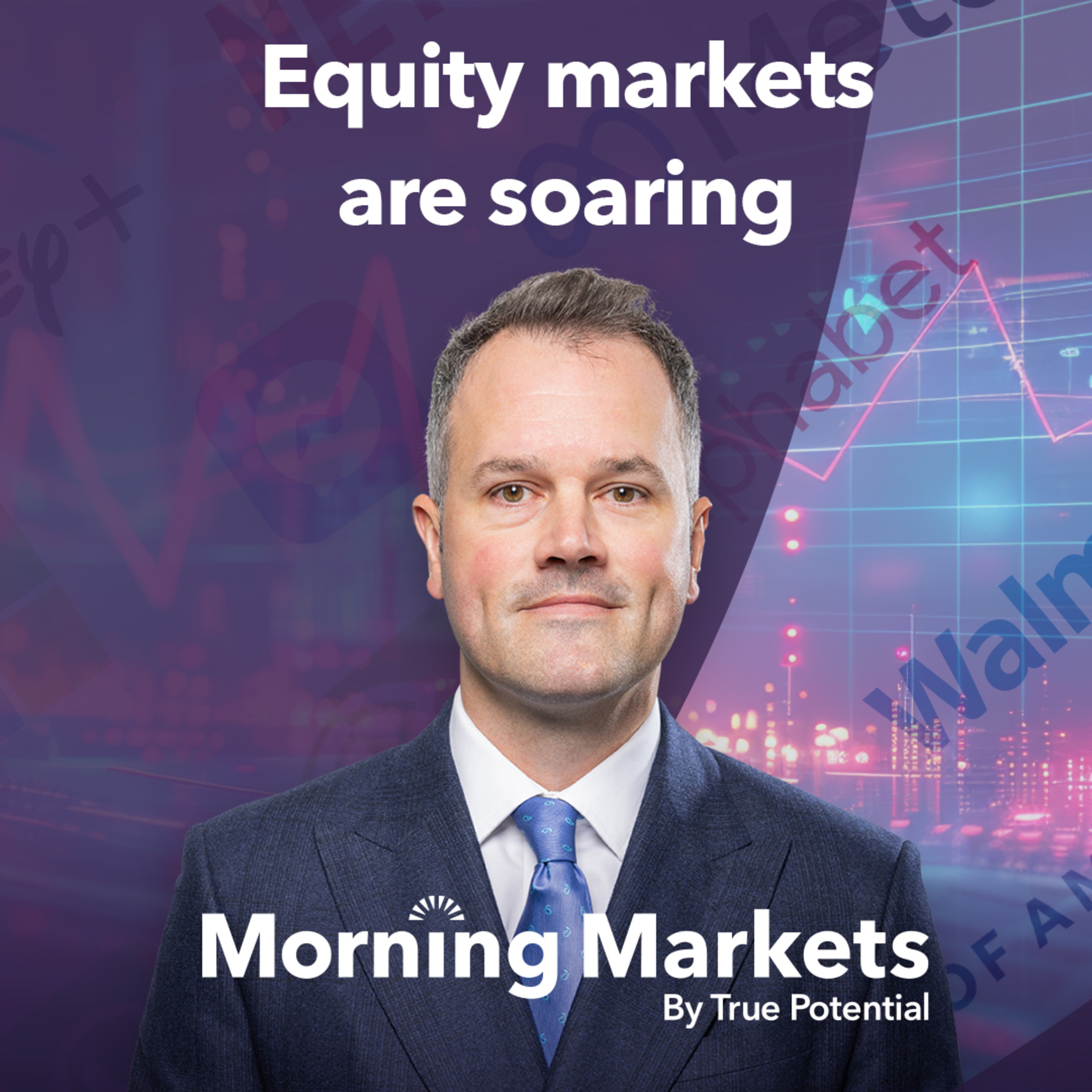 What is driving equity all-time highs? | Morning Markets episode artwork