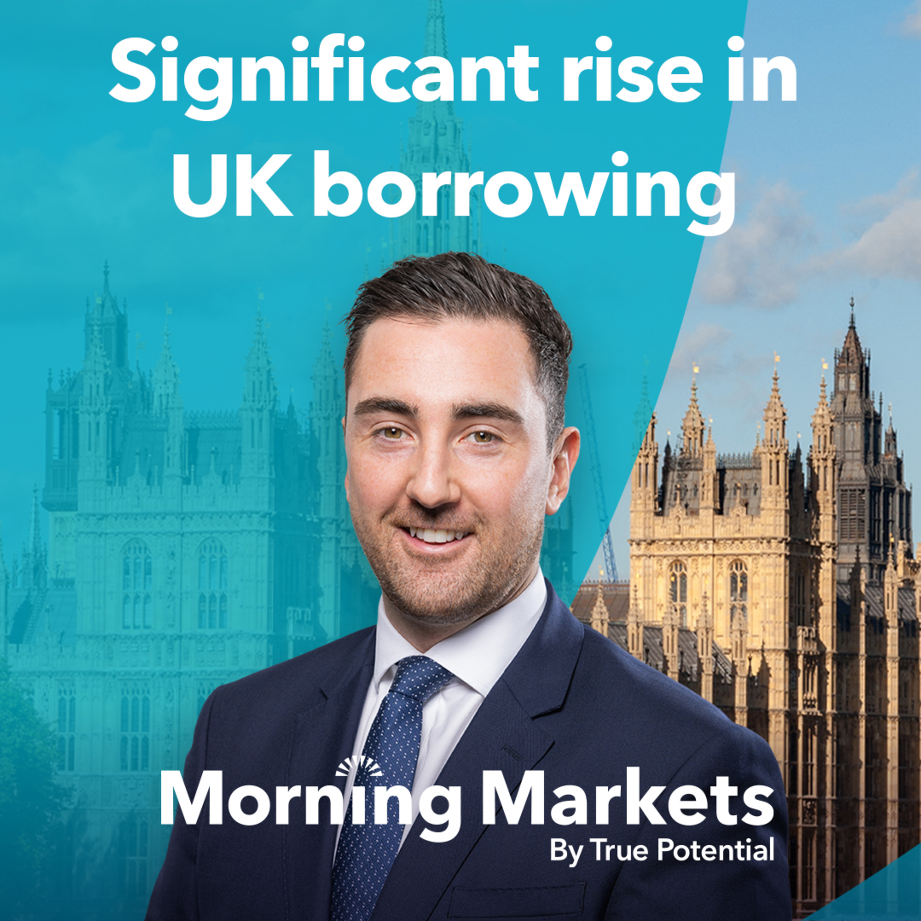 What is behind the rapid rise in UK government borrowing? | Morning Markets episode artwork
