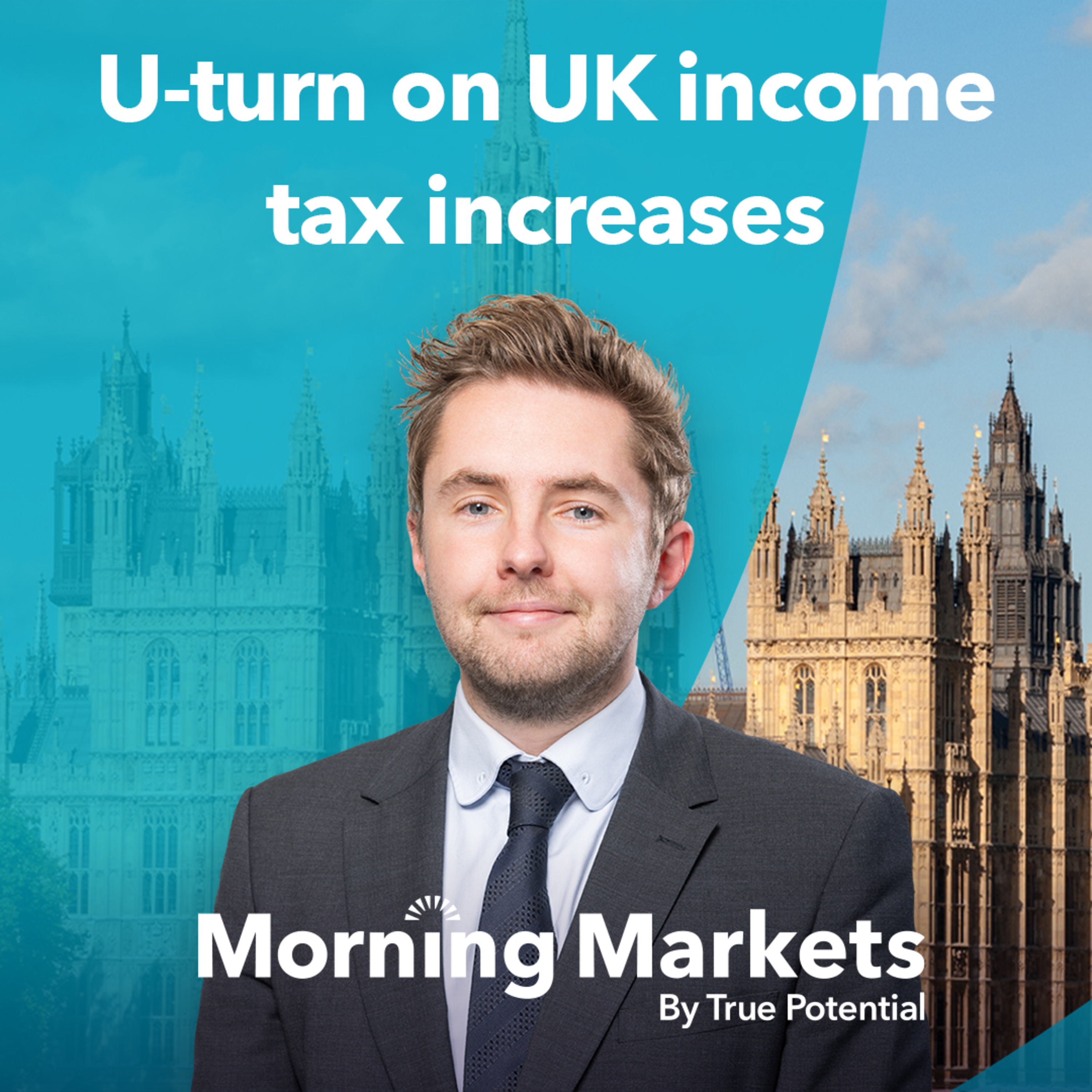 How markets responded to the UK government’s tax U-turn? | Morning Markets episode artwork
