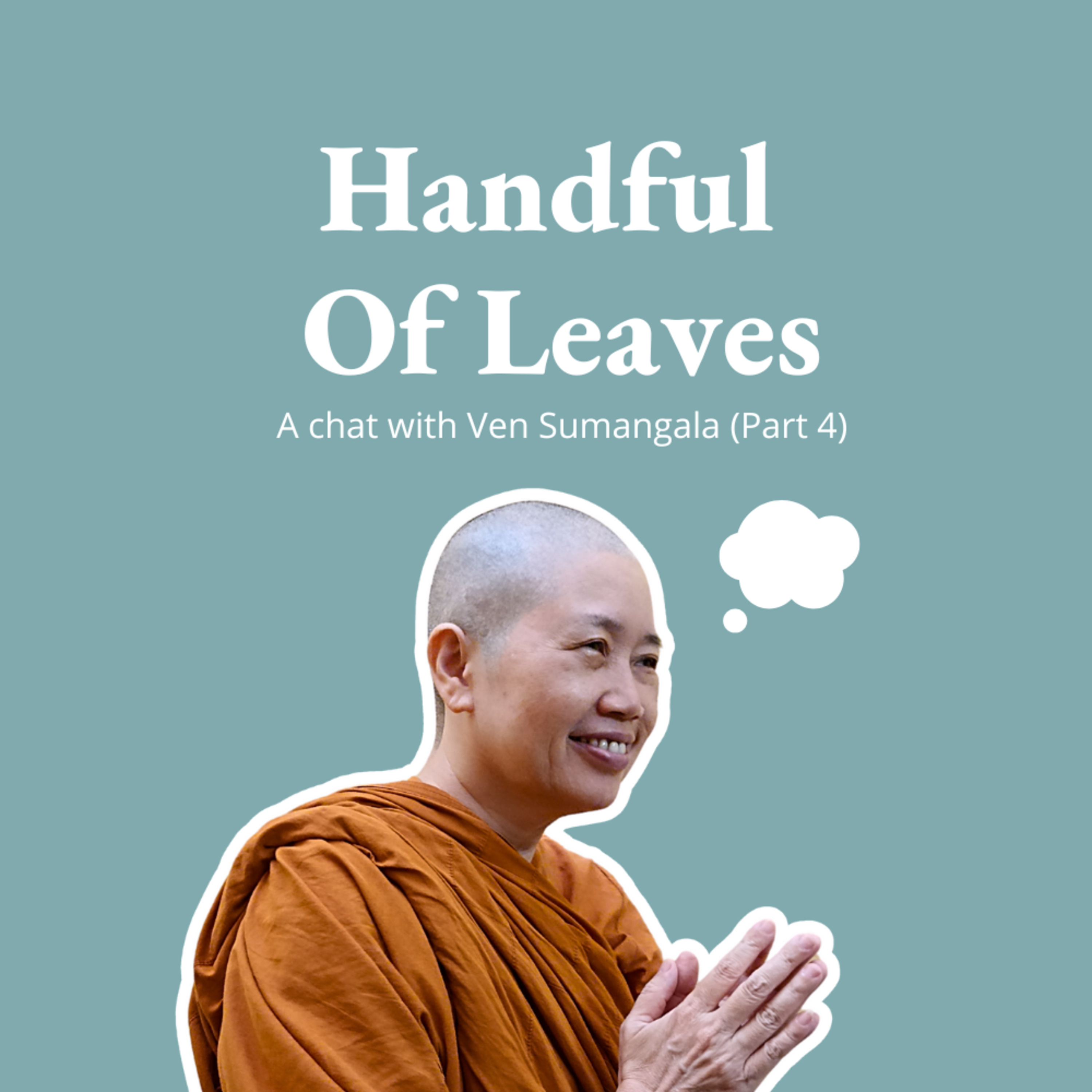 Handful of Leaves | Mindfulness & Buddhism in Everyday Life
