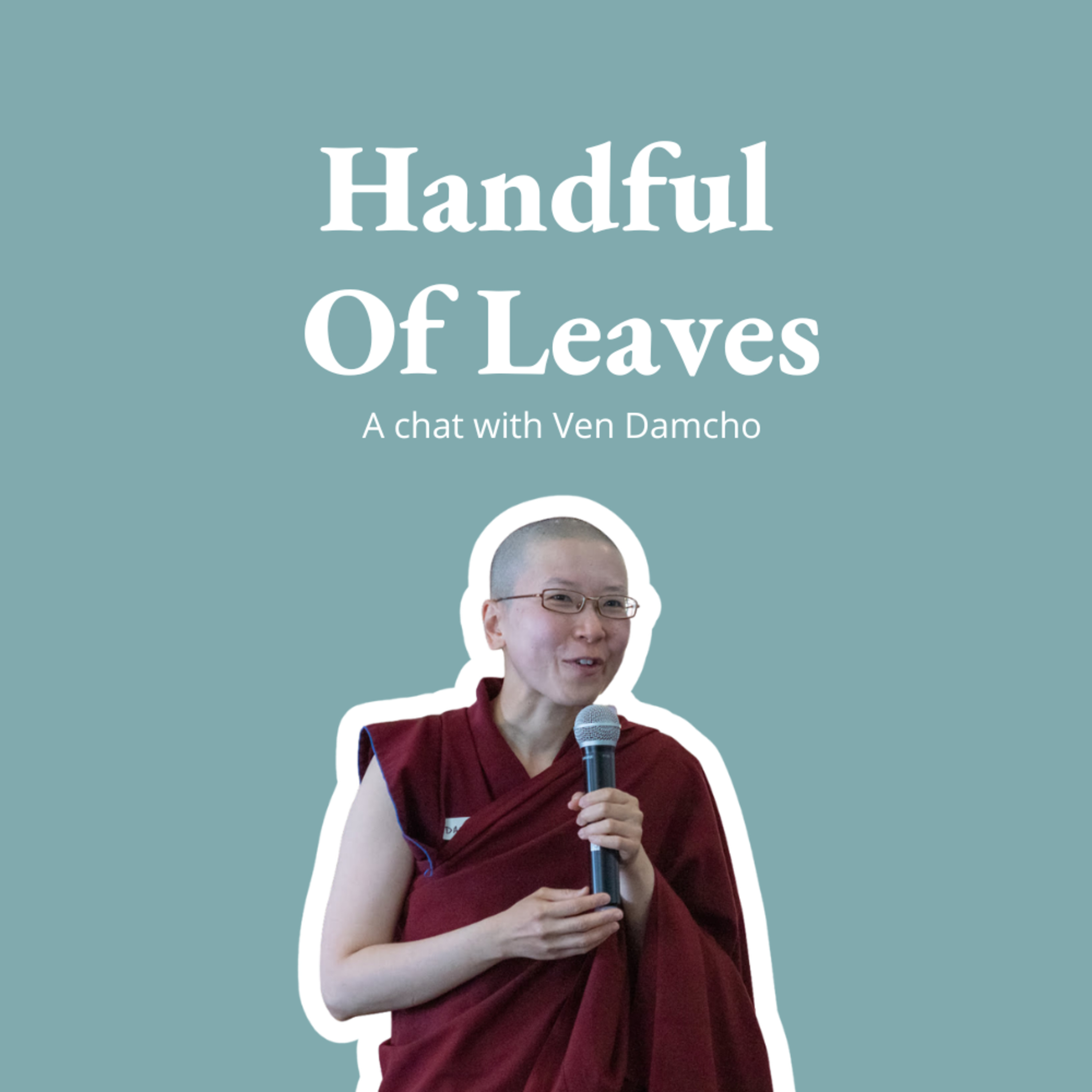 Ep 71: From Princeton Graduate & Singapore Civil Servant to Buddhist Nun ft Venerable Damcho episode artwork
