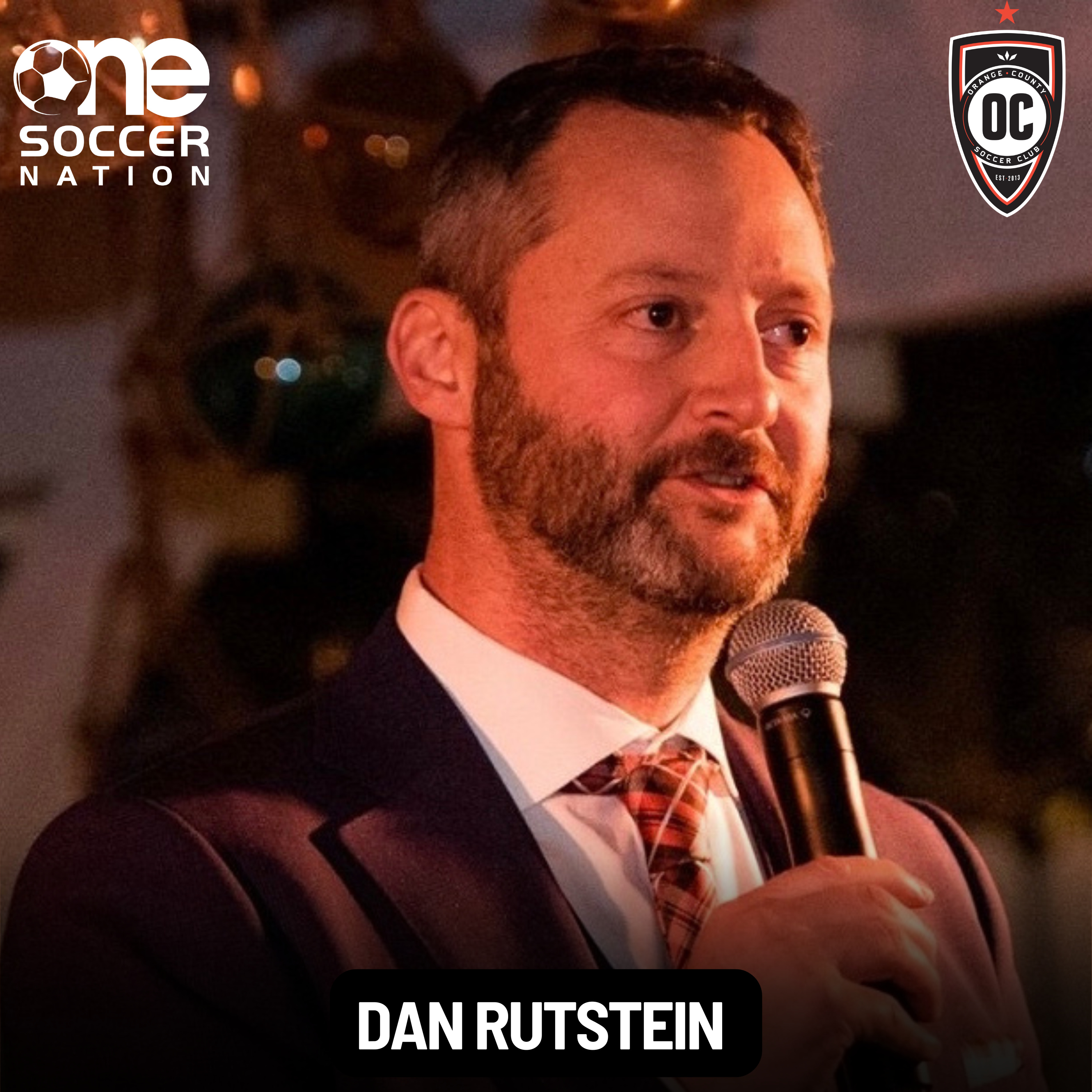 Dan Rutstein - President of Business Relations at Orange County SC | USL Pro/Rel & Player Transfers