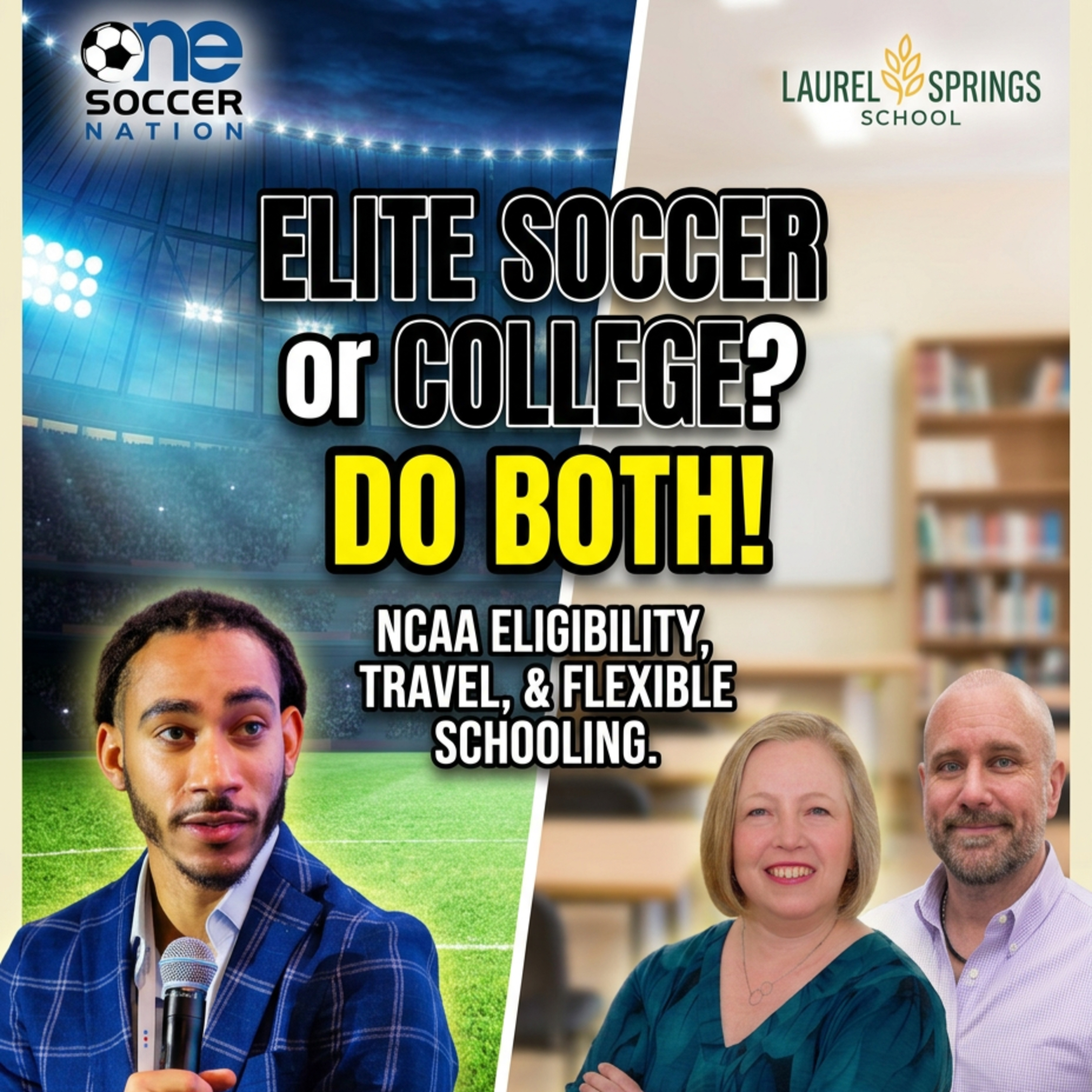 Laurel Springs School | The Hidden Stress of Balancing Youth Soccer with College Prep Academics episode artwork