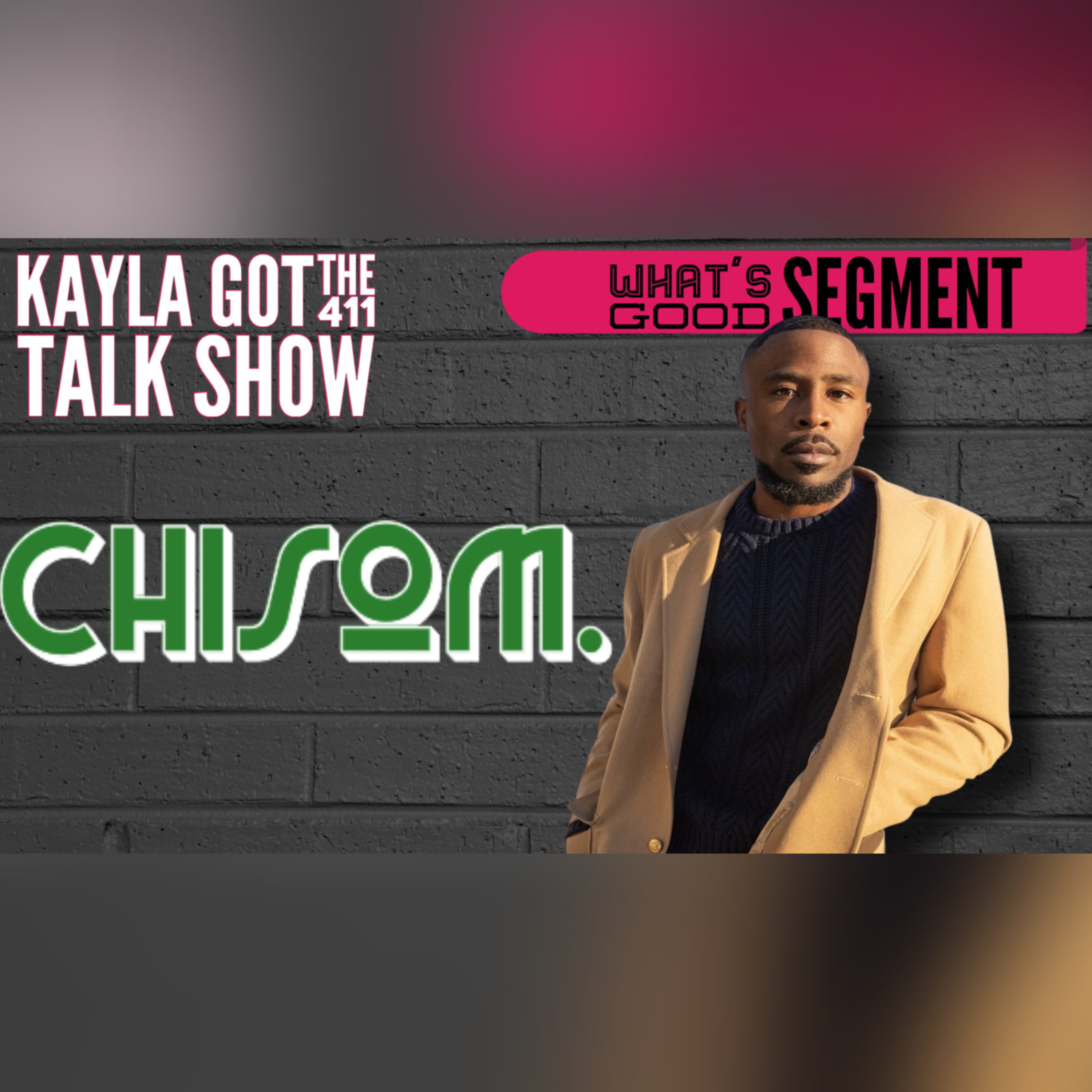 Kayla Got The 411 Show