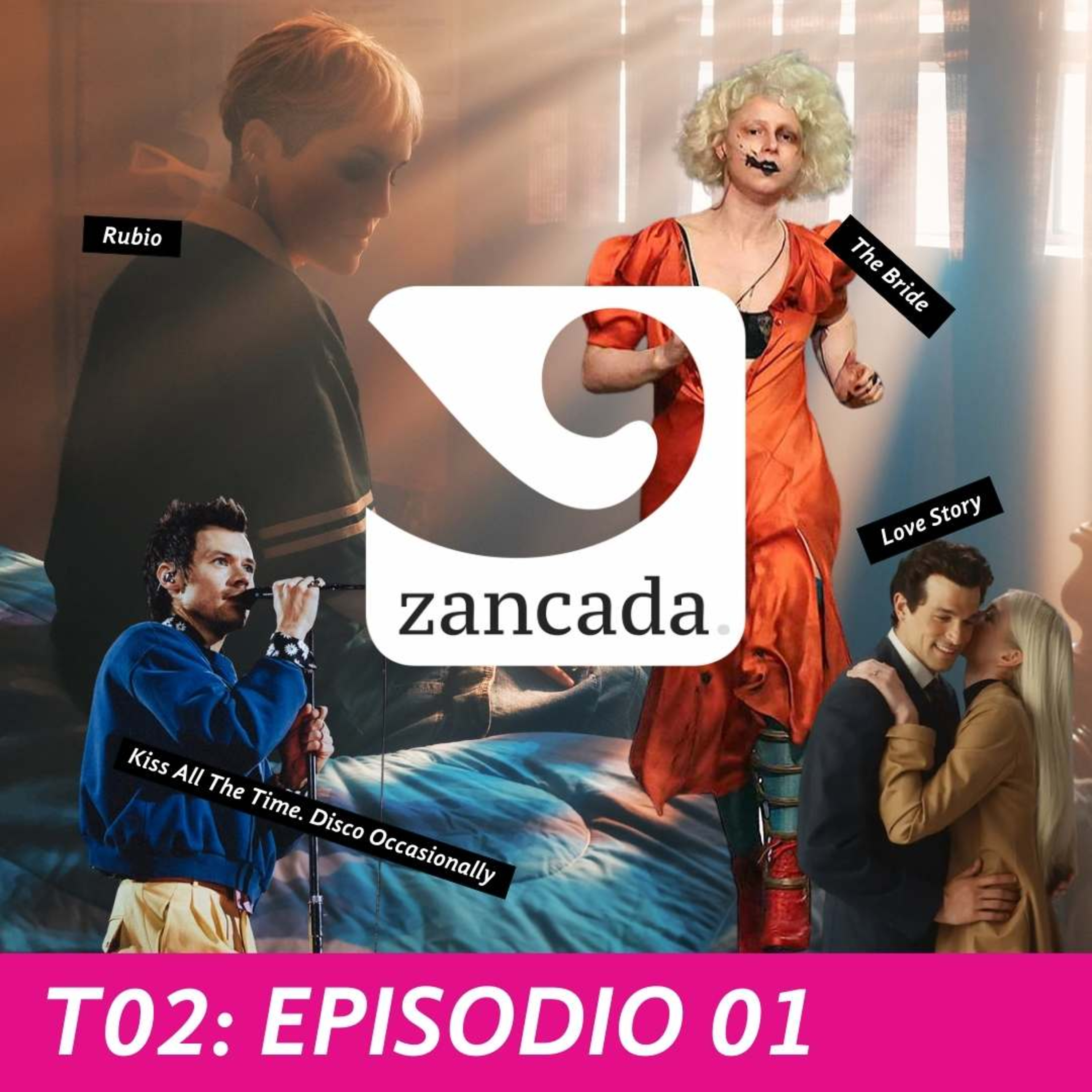 T02, episodio 01: Rubio, Harry Styles, La Novia y Love Story episode artwork
