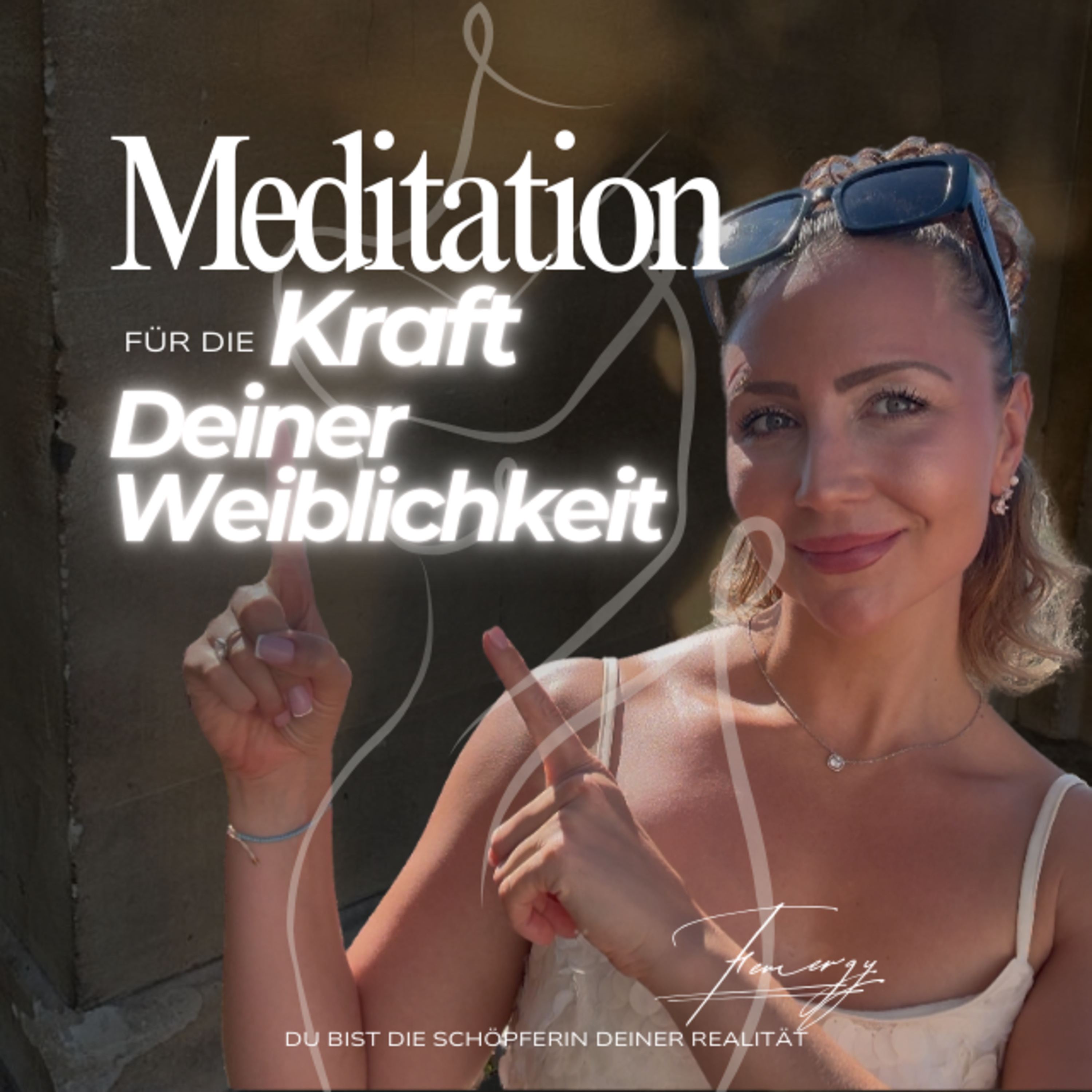 Meditation: Die Kraft Deiner Weiblichkeit  episode artwork