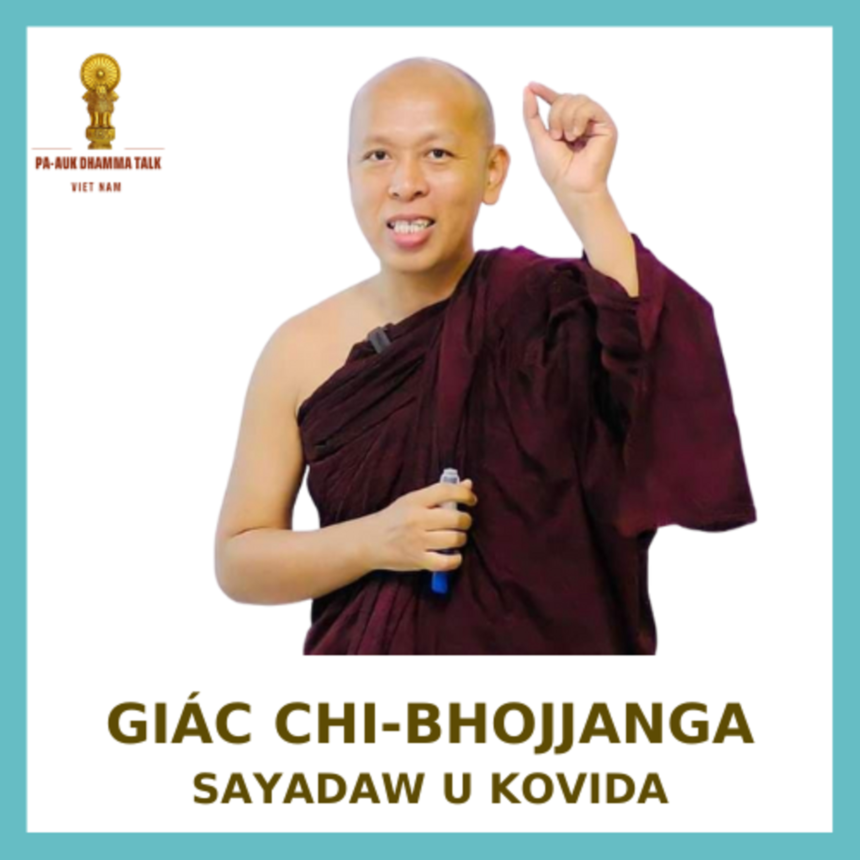 01. Satisambhojjhanga Niệm Giác Chi episode artwork