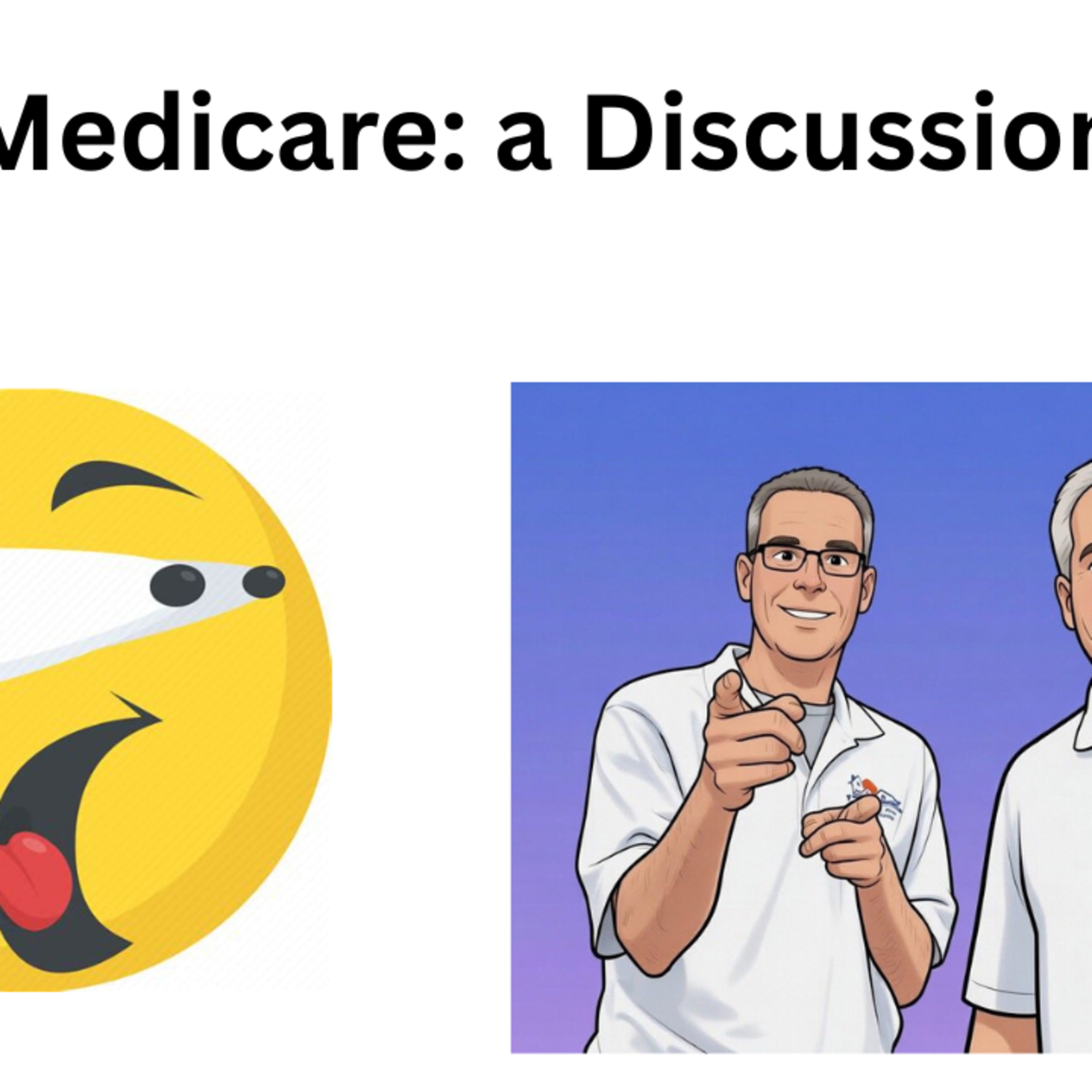 Medicare and Retirement Discussion episode artwork