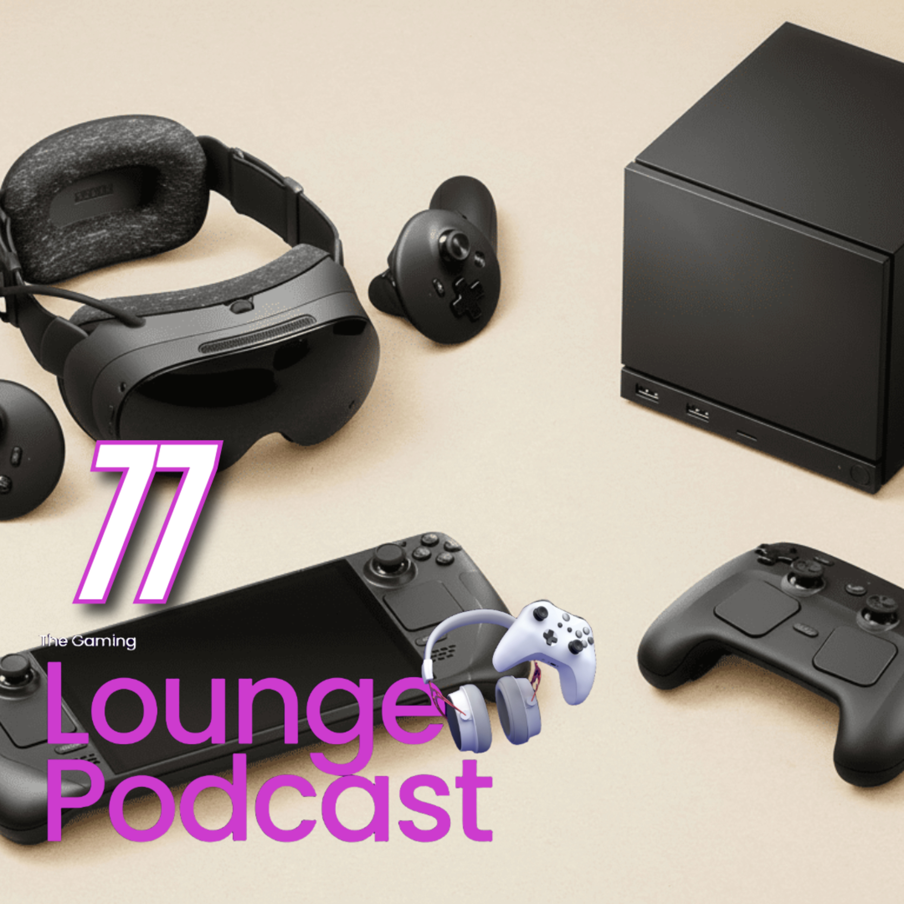 New Steam Devices | Dispatch - The Gaming Lounge Podcast Ep. 77 episode artwork
