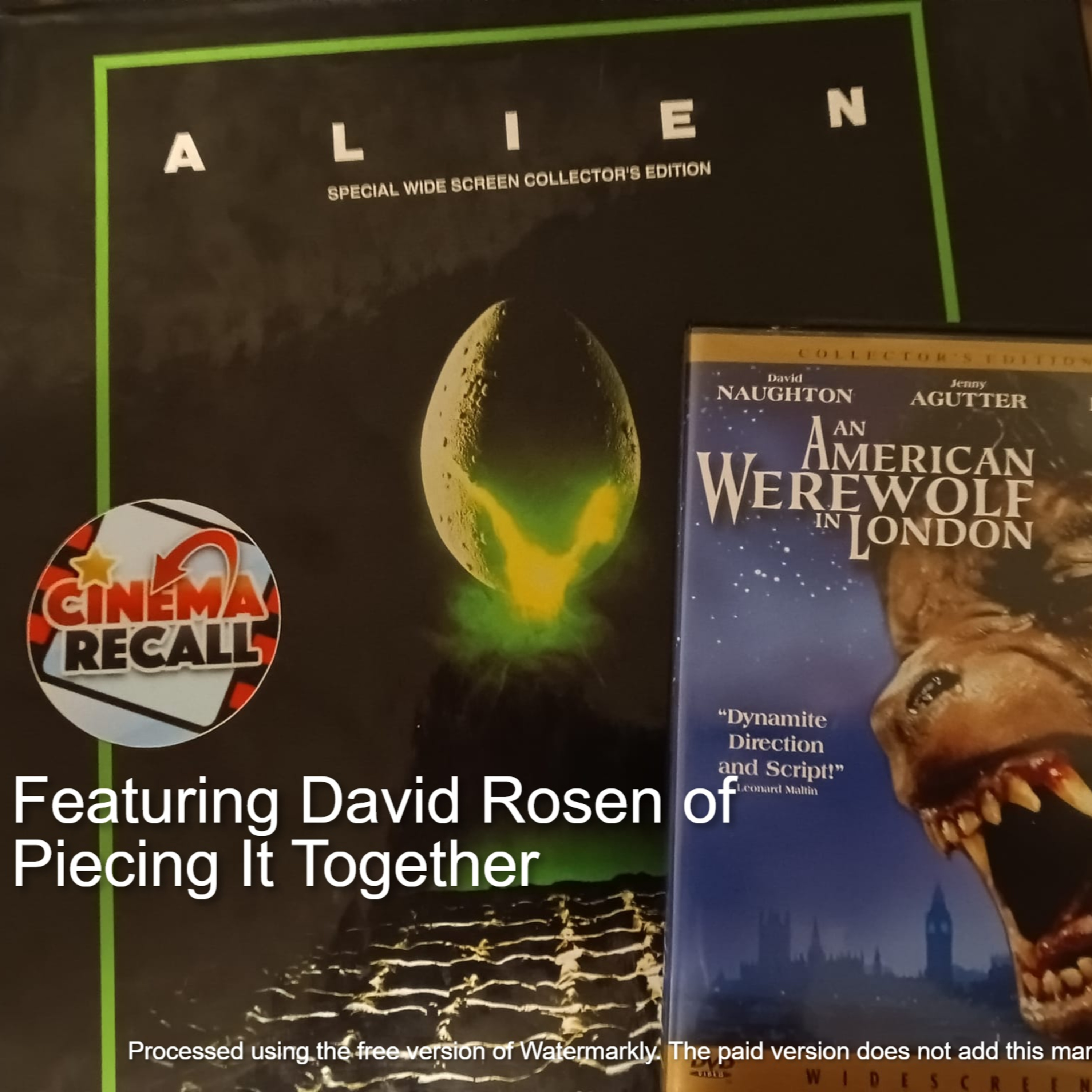 Alien (1979) w/ David Rosen and American Werewolf in London (1981) bonus review