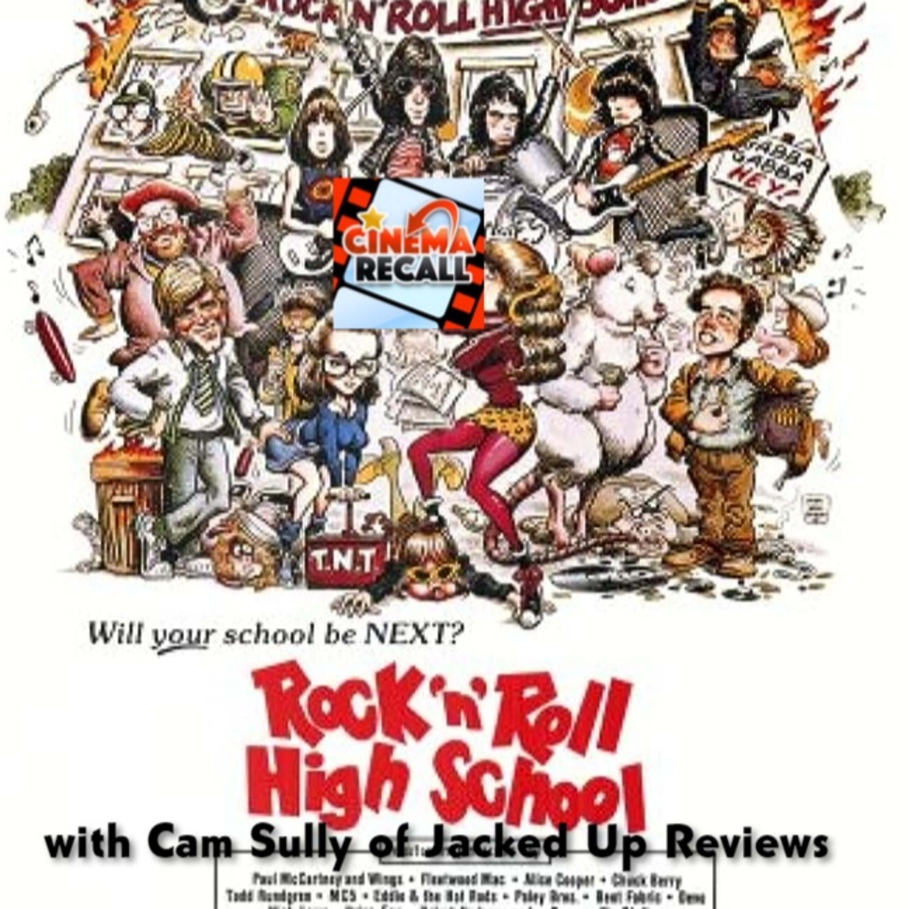 Rock n Roll High School (1979) with Cam of Jacked Up Review Show