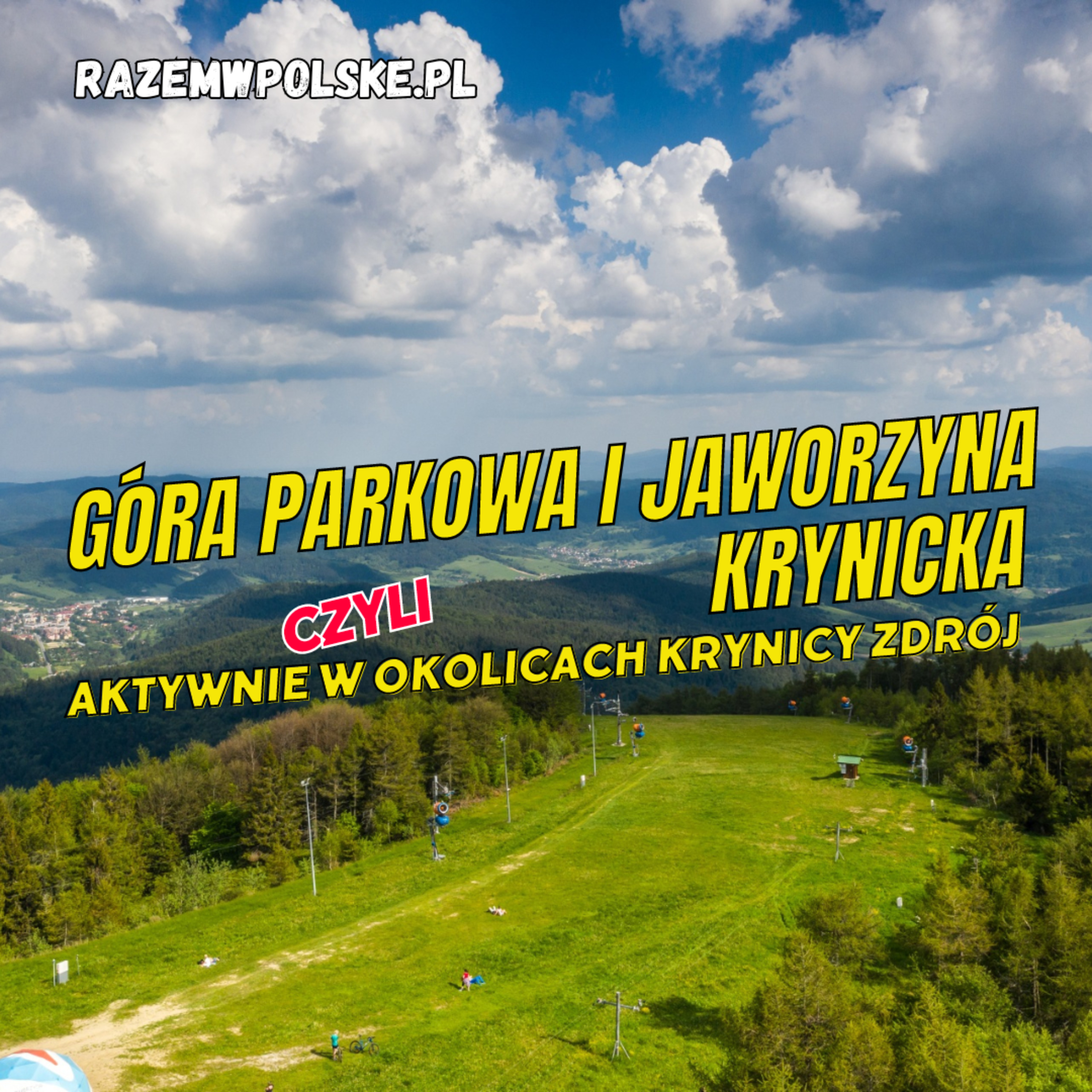 Podróże po Polsce RAZEMwPOLSKE. Atrakcje turystyczne, ciekawe miejsca, historie. Sprawdź co zobaczyć