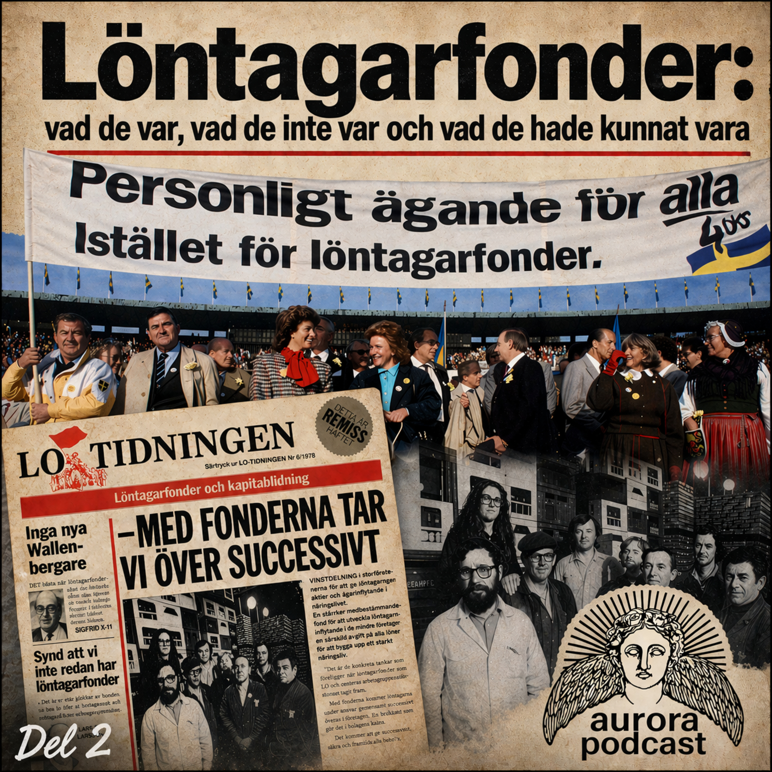 Löntagarfonderna del 2: Vad de inte var episode artwork