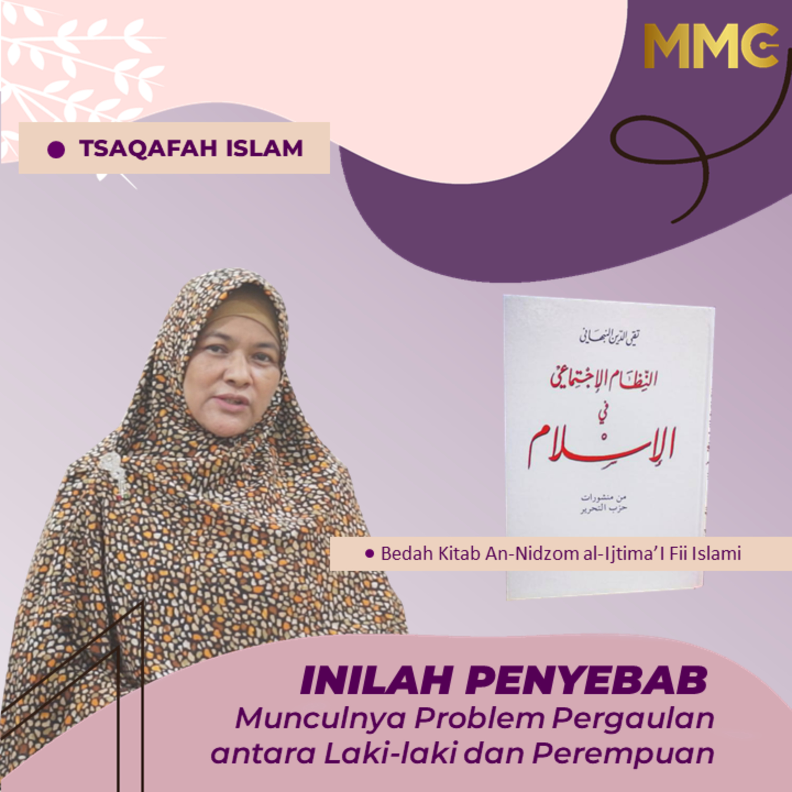 Bedah Kitab Nidzomul Ijtima'iy - Inilah Penyebab Munculnya Problem Pergaulan antara Laki-laki dan Perempuan episode artwork