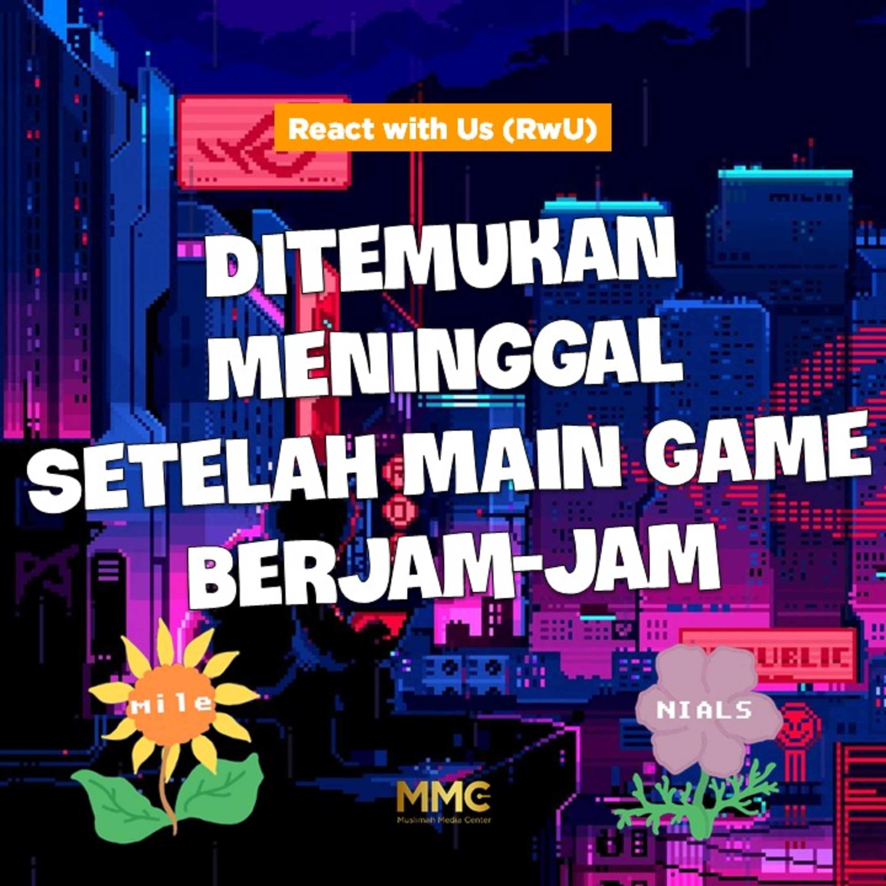 React with Us - Parah!! Ditemukan Meninggal Setelah Main Game Berjam-jam episode artwork