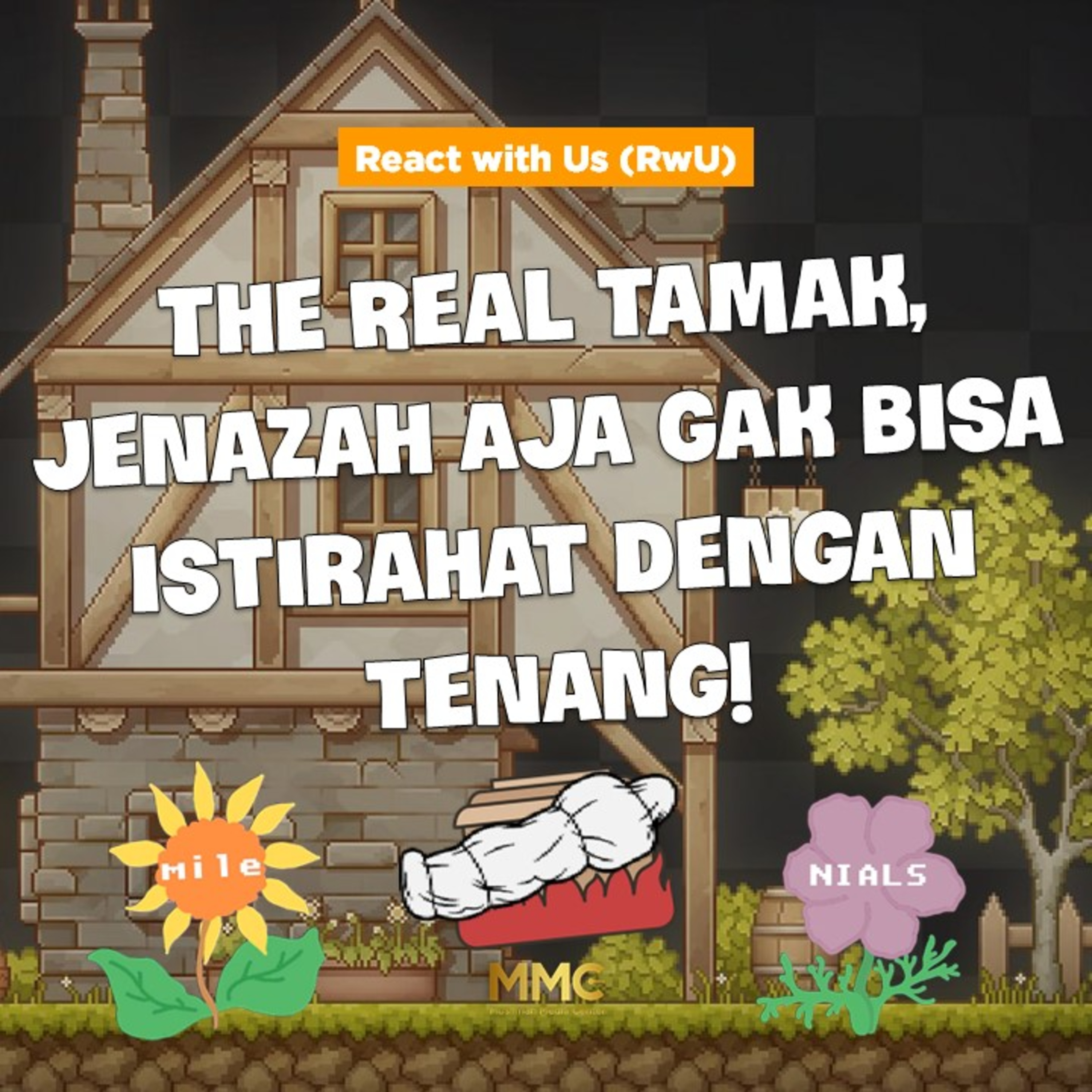React with Us - The Real Tamak, Jenazah Aja Gak Bisa Istirahat dengan Tenang! episode artwork