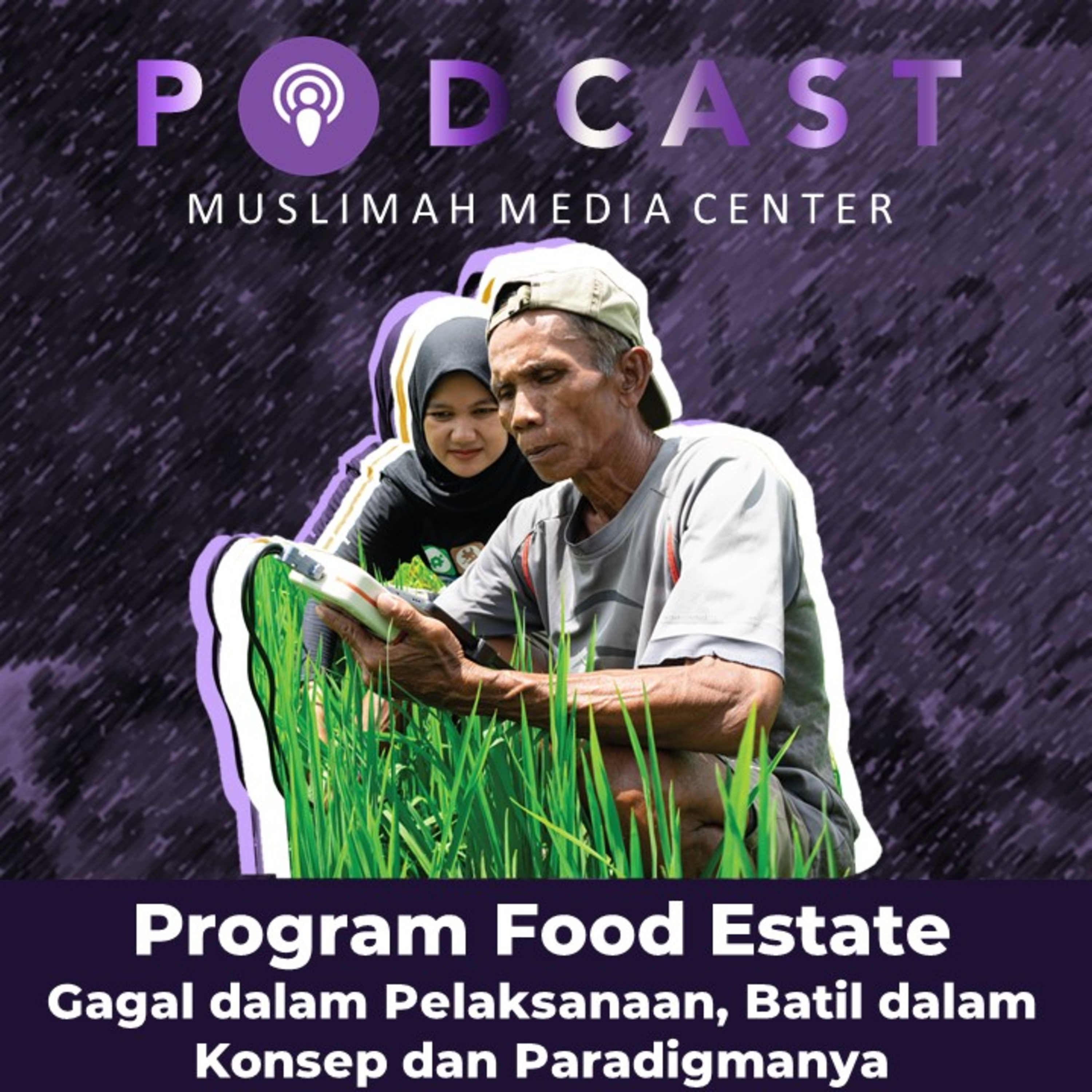 Ngomong Politik - Program Food Estate Gagal dalam Pelaksanaan, Batil dalam Konsep dan Paradigmanya episode artwork