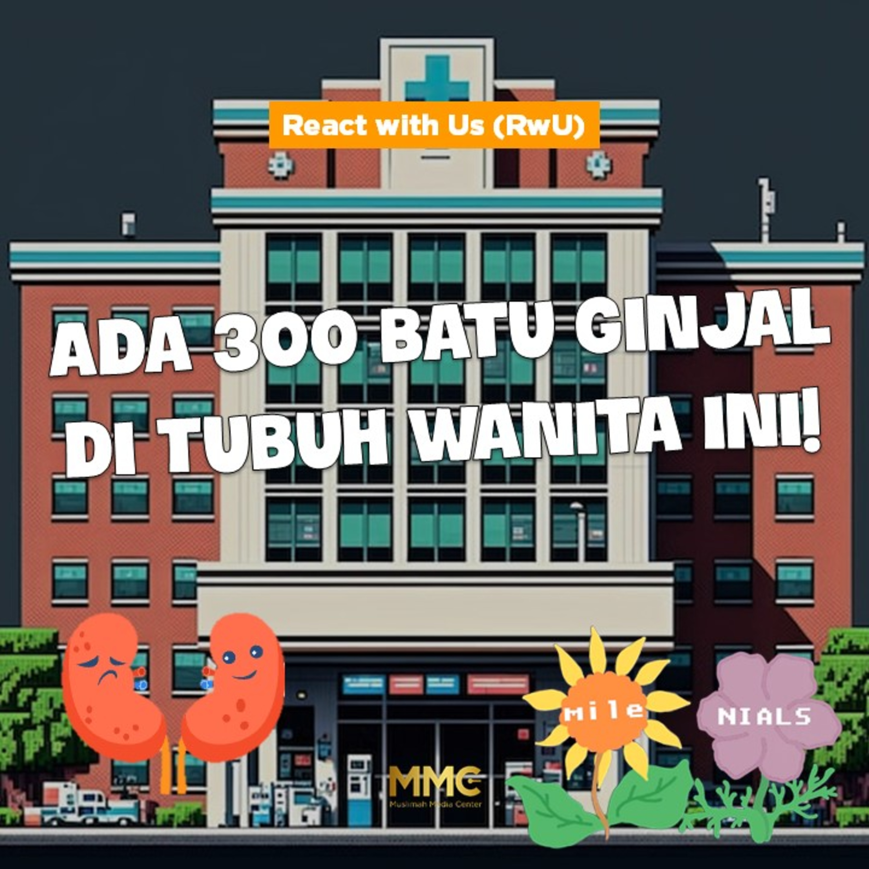 React with Us - Astaghfirullah!!! Ada 300 Batu Ginjal di Tubuh Wanita Ini! episode artwork