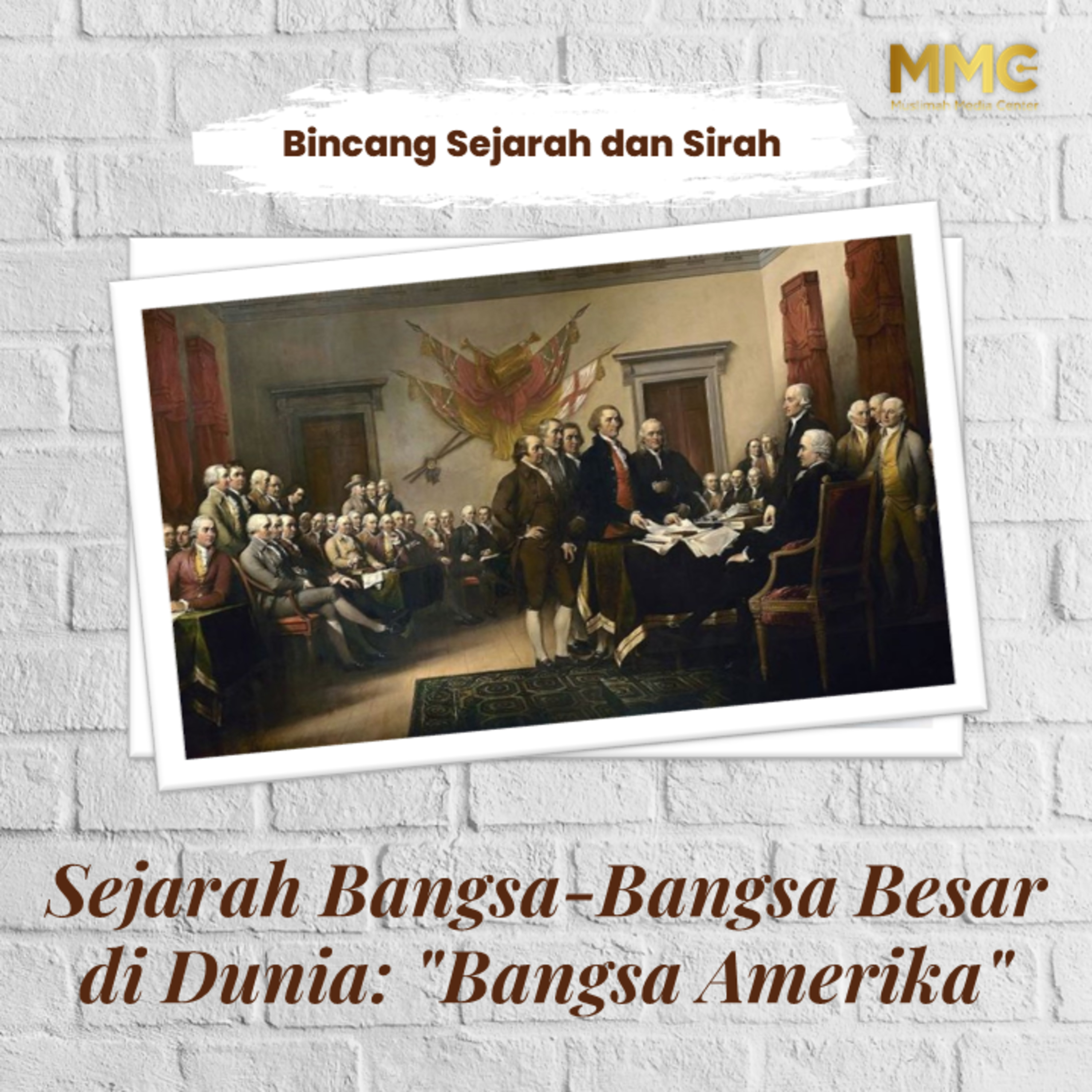 Bincang Sejarah dan Sirah - Sejarah Bangsa- Bangsa Besar di Dunia : "Bangsa Amerika"  episode artwork