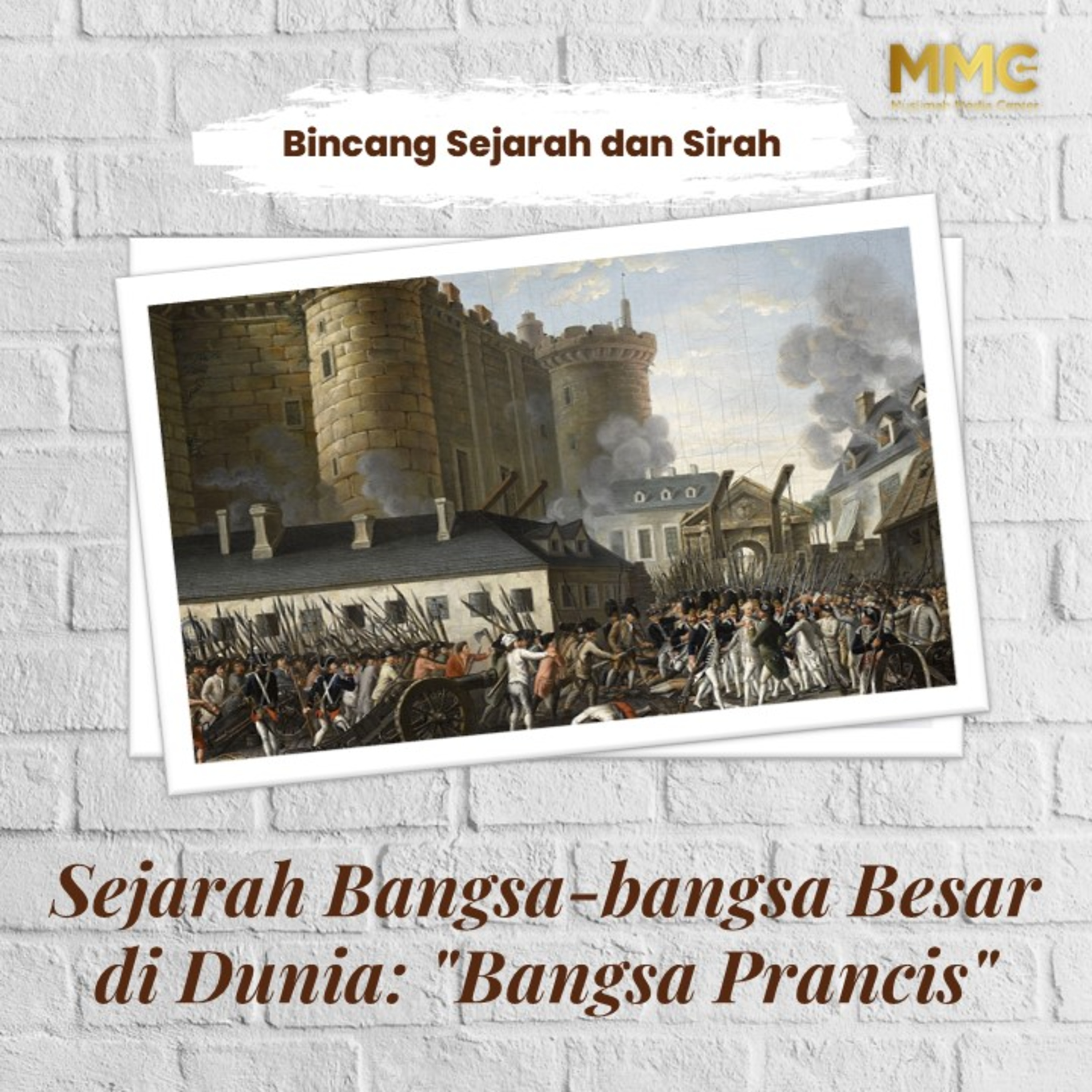 Bincang Sejarah dan Sirah - Sejarah Bangsa-bangsa Besar di Dunia: "Bangsa Prancis"  episode artwork
