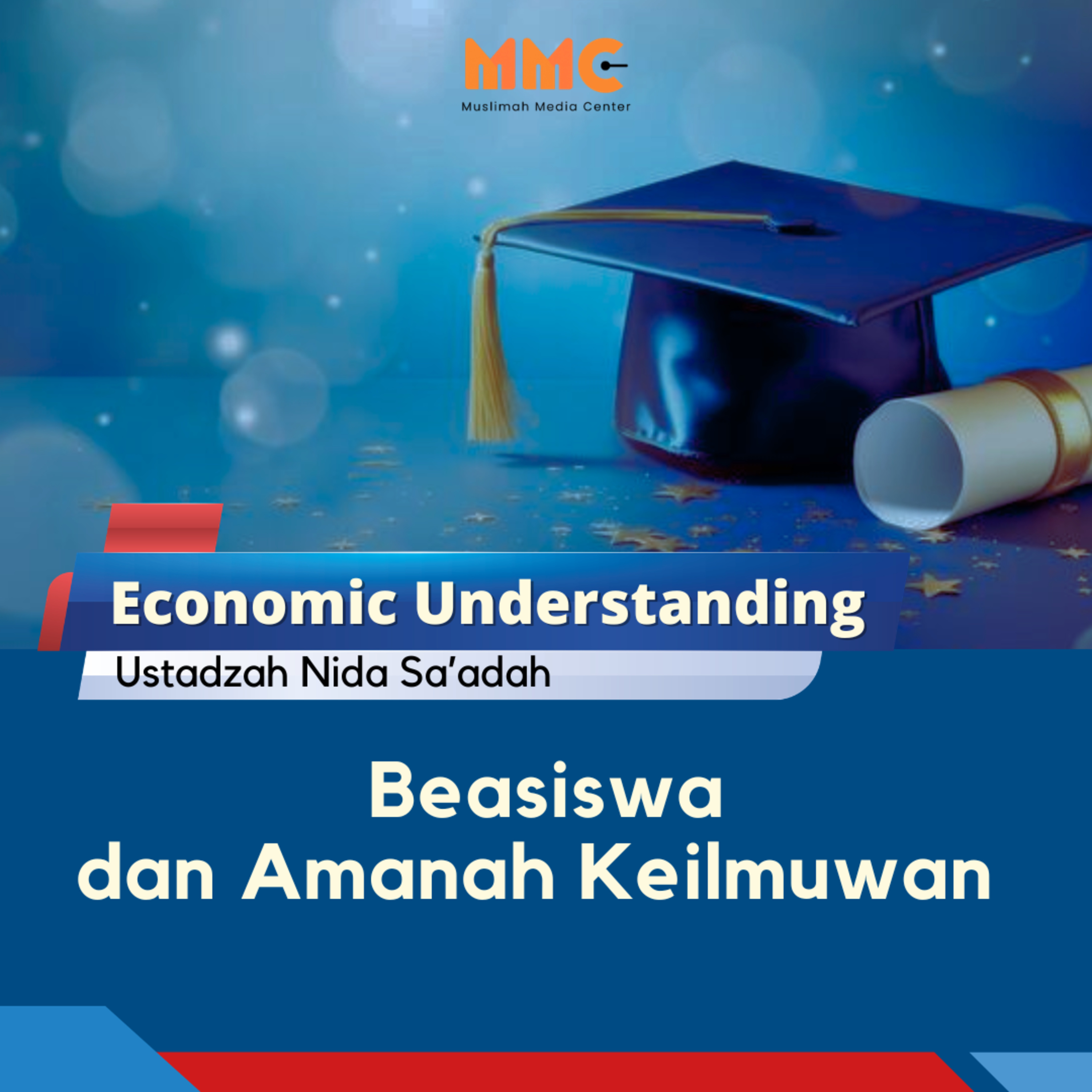 Economic Understanding - Beasiswa dan Amanah Keilmuwan  episode artwork