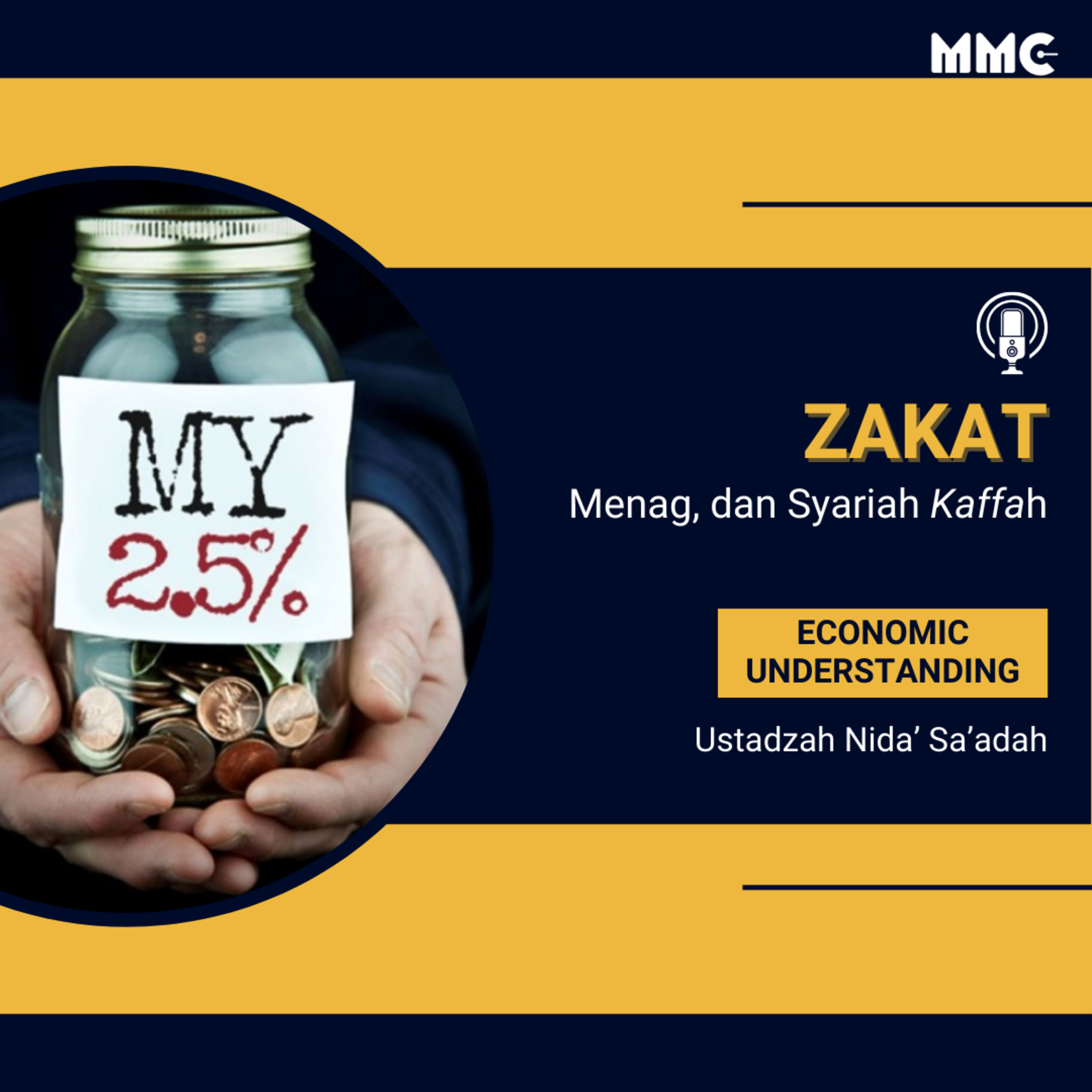 Economic Understanding - Zakat, Menag, dan Syariah Kaffah episode artwork