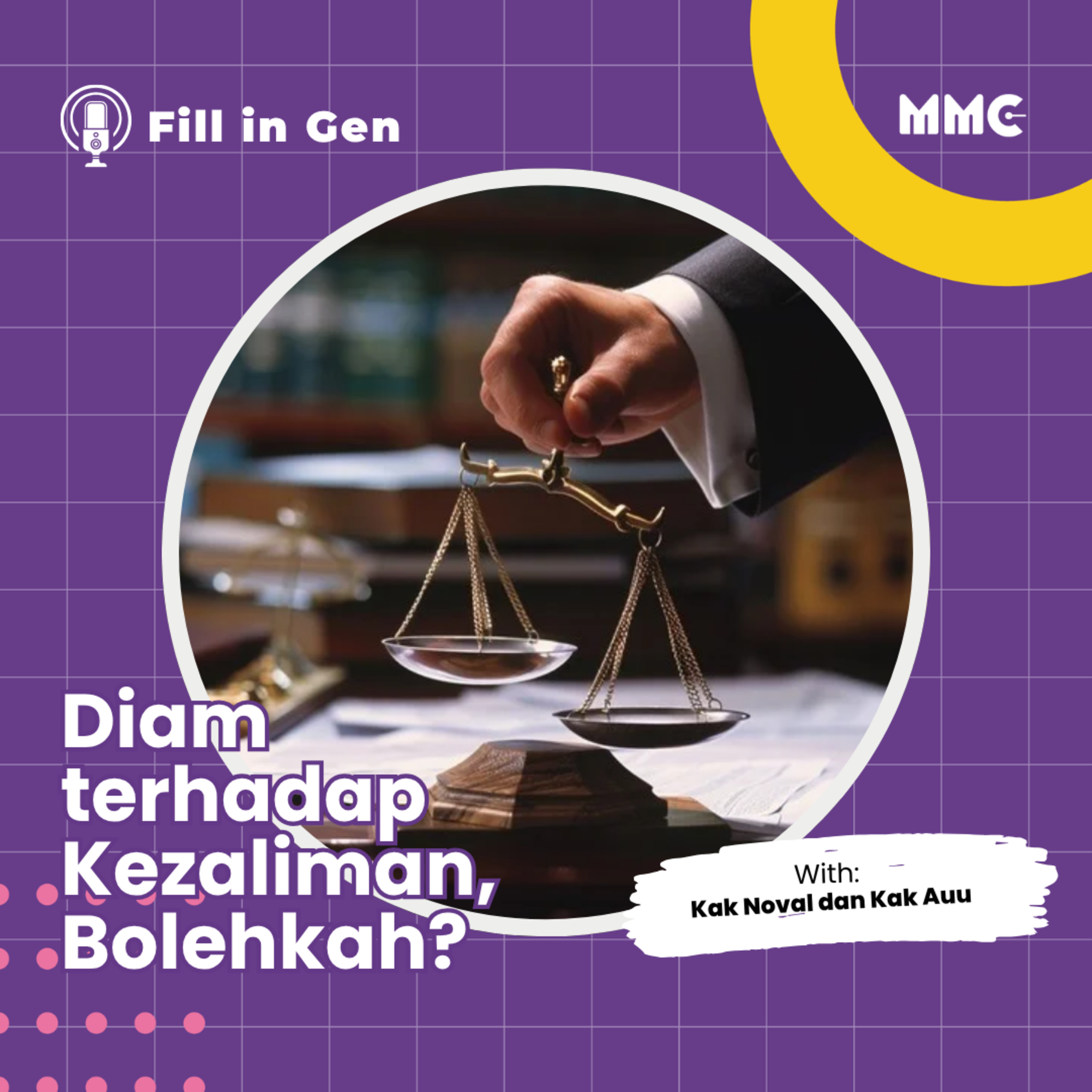 Fill In Gen - Ketika Kezaliman Merajalela, Bolehkah Kita Diam?  episode artwork