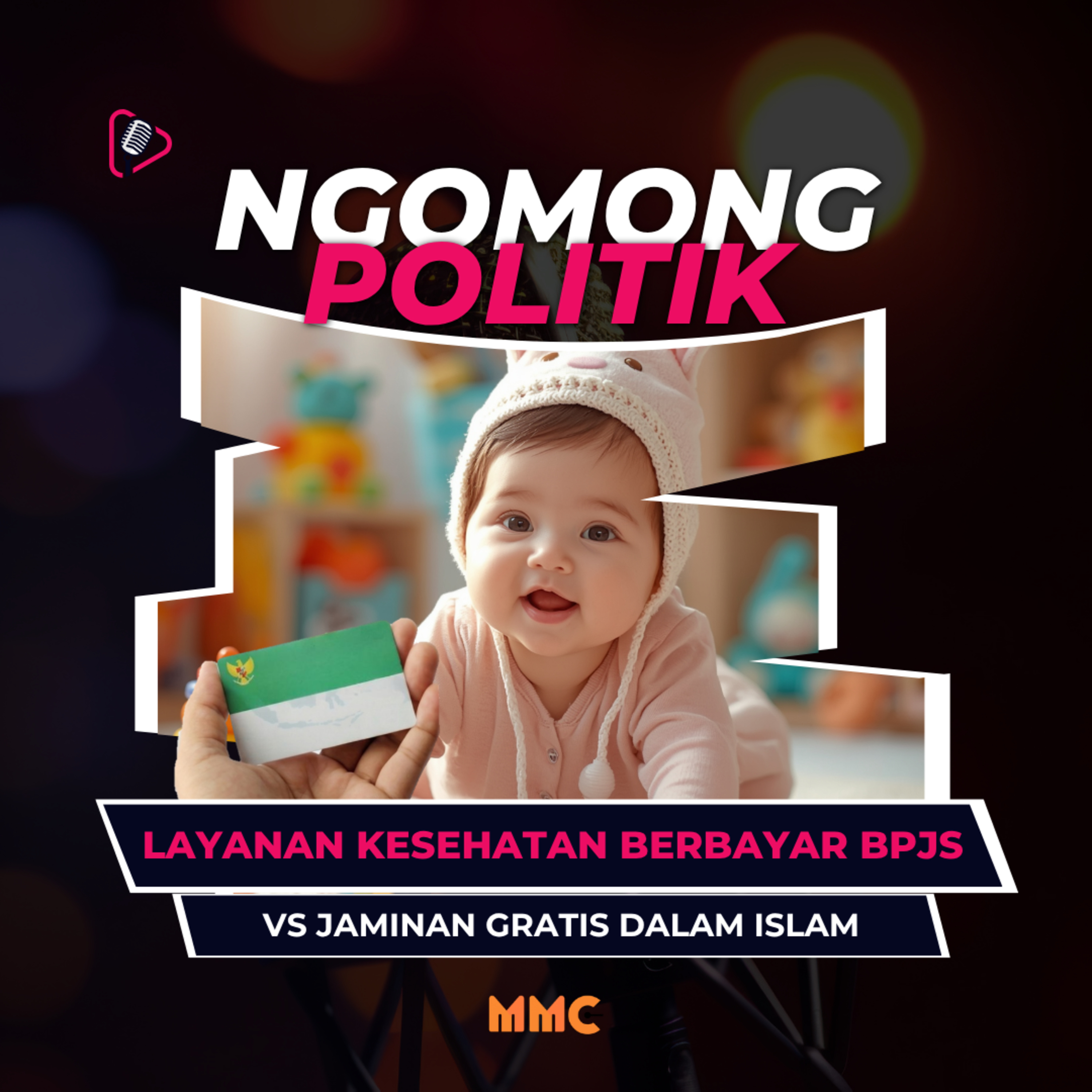Ngomong Politik - Layanan Kesehatan Berbayar BPJS vs Jaminan Gratis dalam Islam episode artwork
