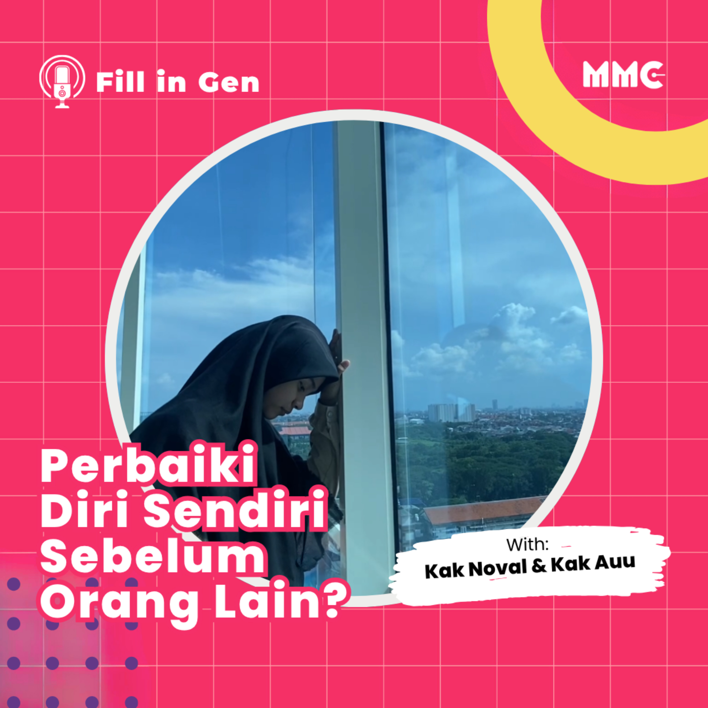 Fill in Gen - Memperbaiki Diri Sendiri Sebelum Menasihati Orang Lain? episode artwork