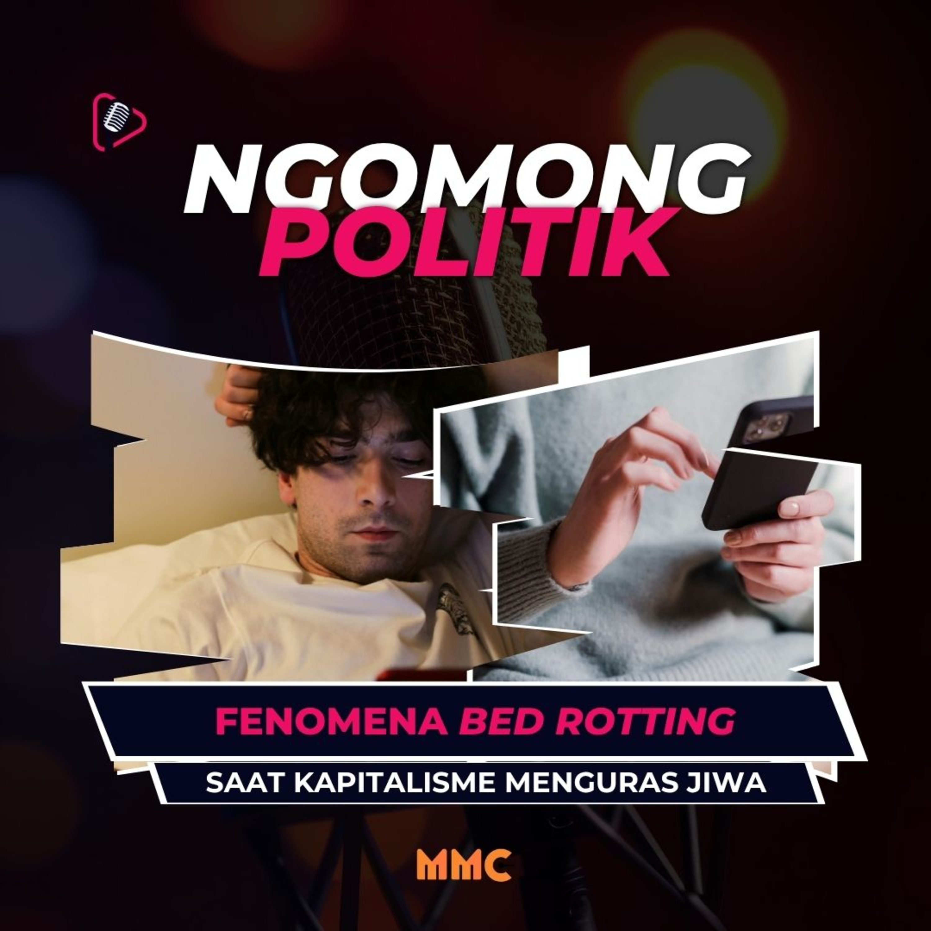Perfect Education - Bed Rotting dan Rapuhnya Generasi dalam Sistem Kapitalisme  episode artwork