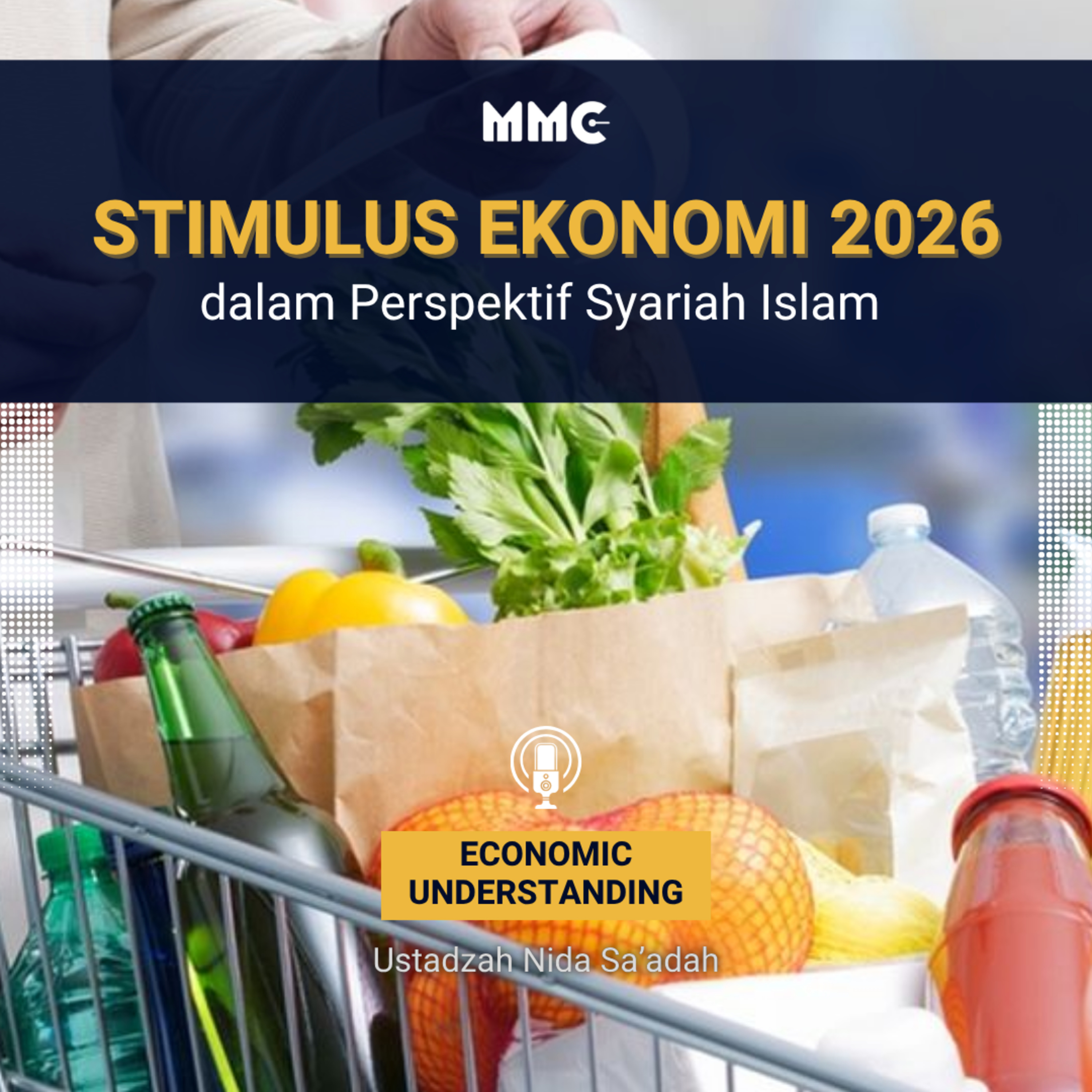 Economic Understanding - Stimulus Ekonomi 2026, dalam Perspektif Syariah Islam  episode artwork