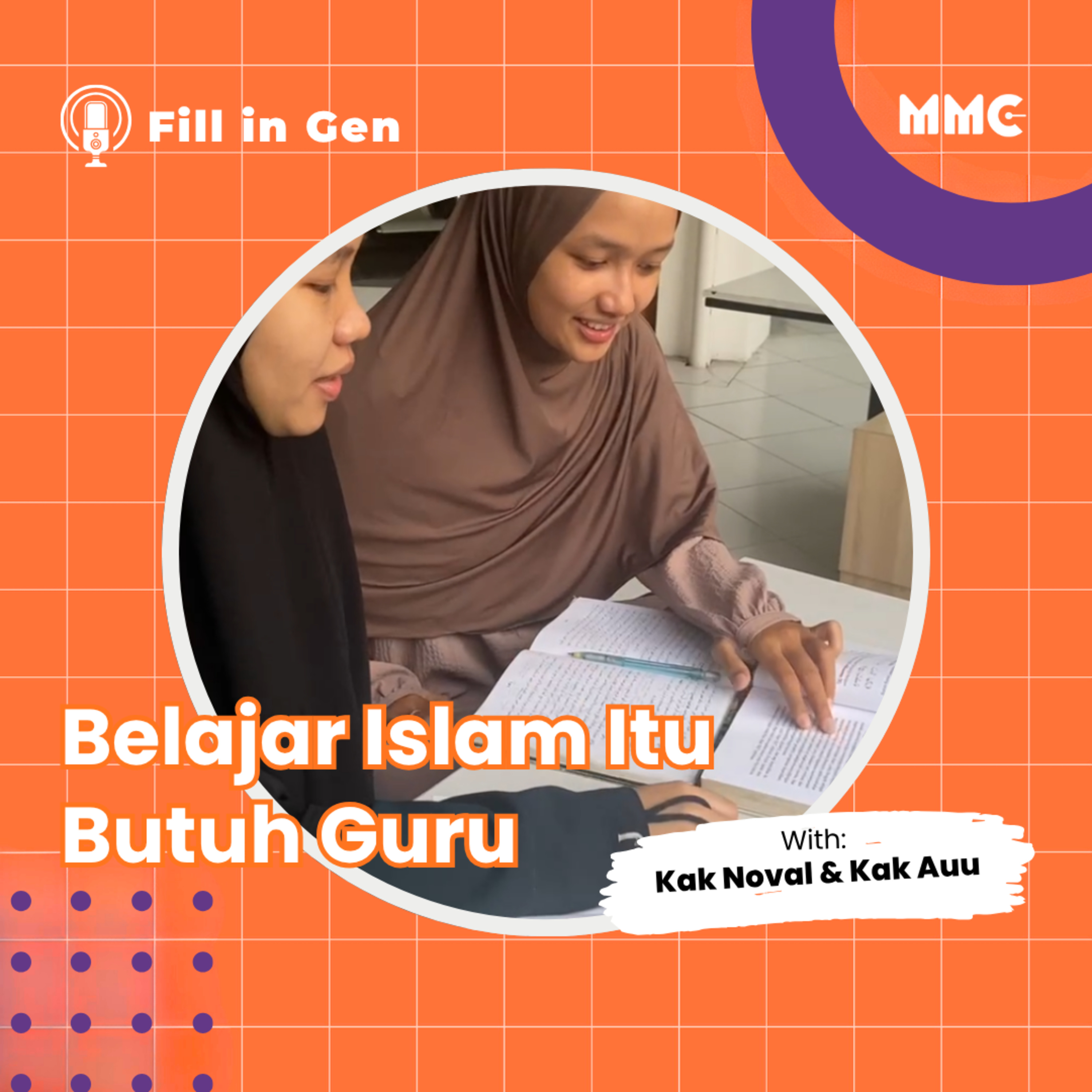 Fill in Gen - Belajar Islam Itu Gak Bisa Otodidak, Tapi Butuh Guru  episode artwork