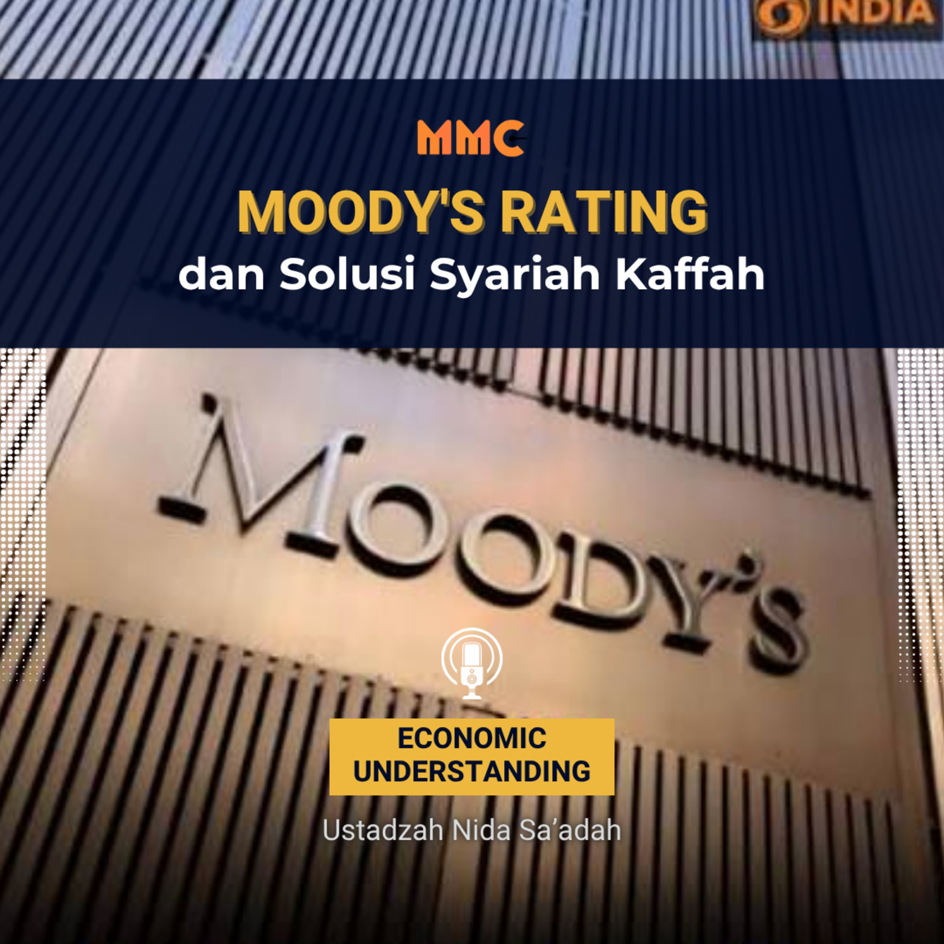 Economic Understanding - Moody's Rating dan Solusi Syariah Kaffah episode artwork