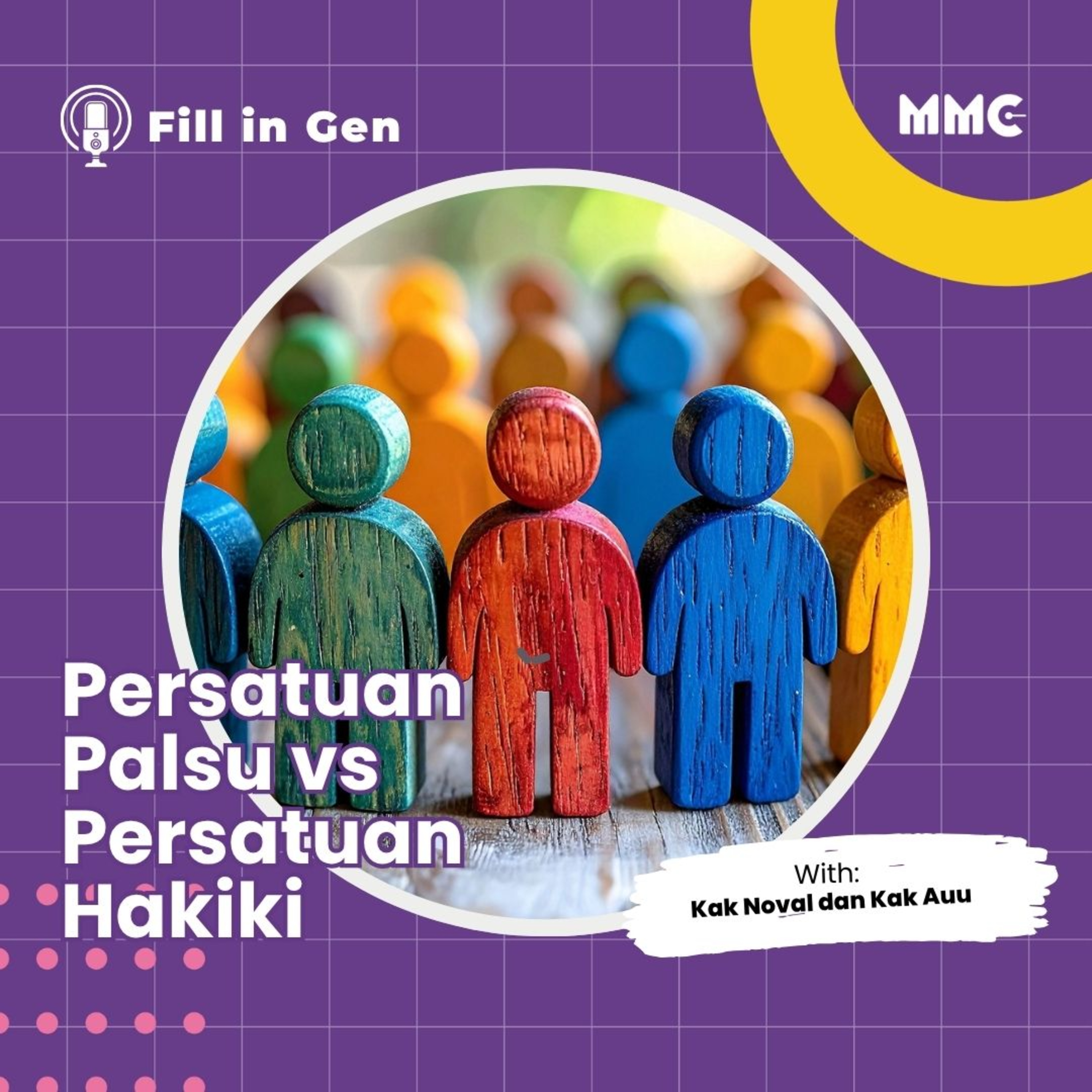 Fill in Gen - Persatuan Palsu vs Persatuan Hakiki episode artwork