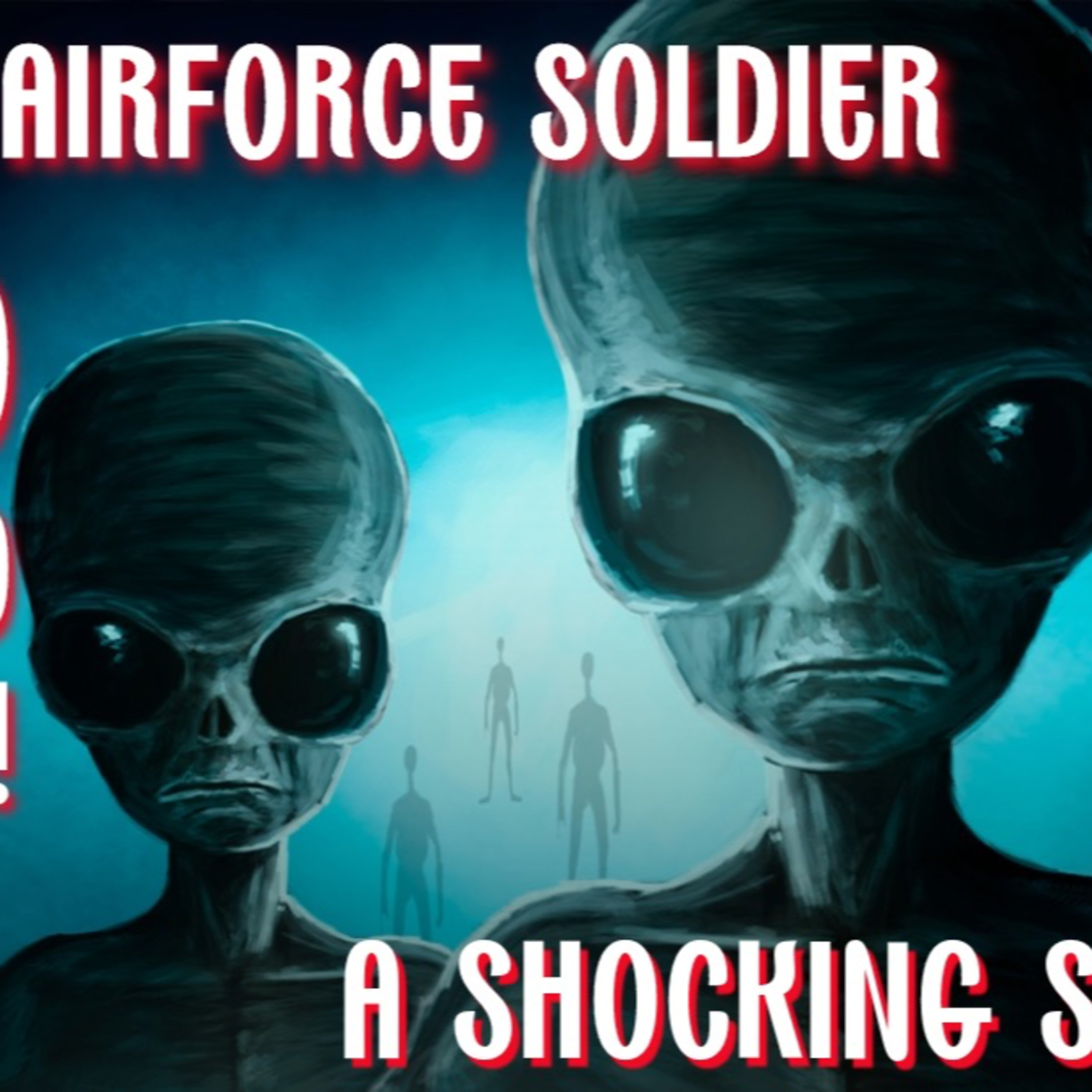 The US Airforce Soldier Who Faced Aliens! A Shocking Story!!!