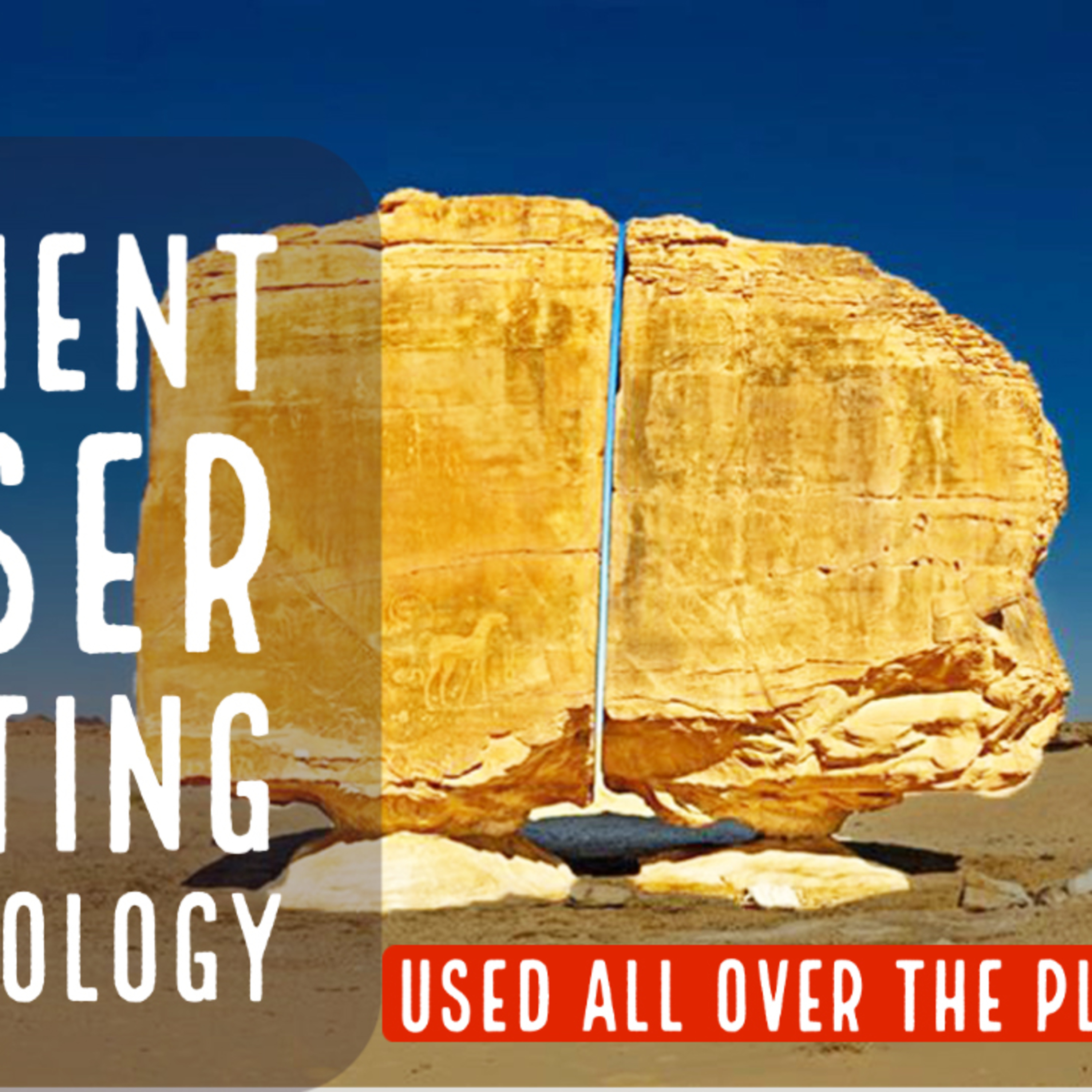 Ancient Laser Cutting Technology Used All Over The Planet