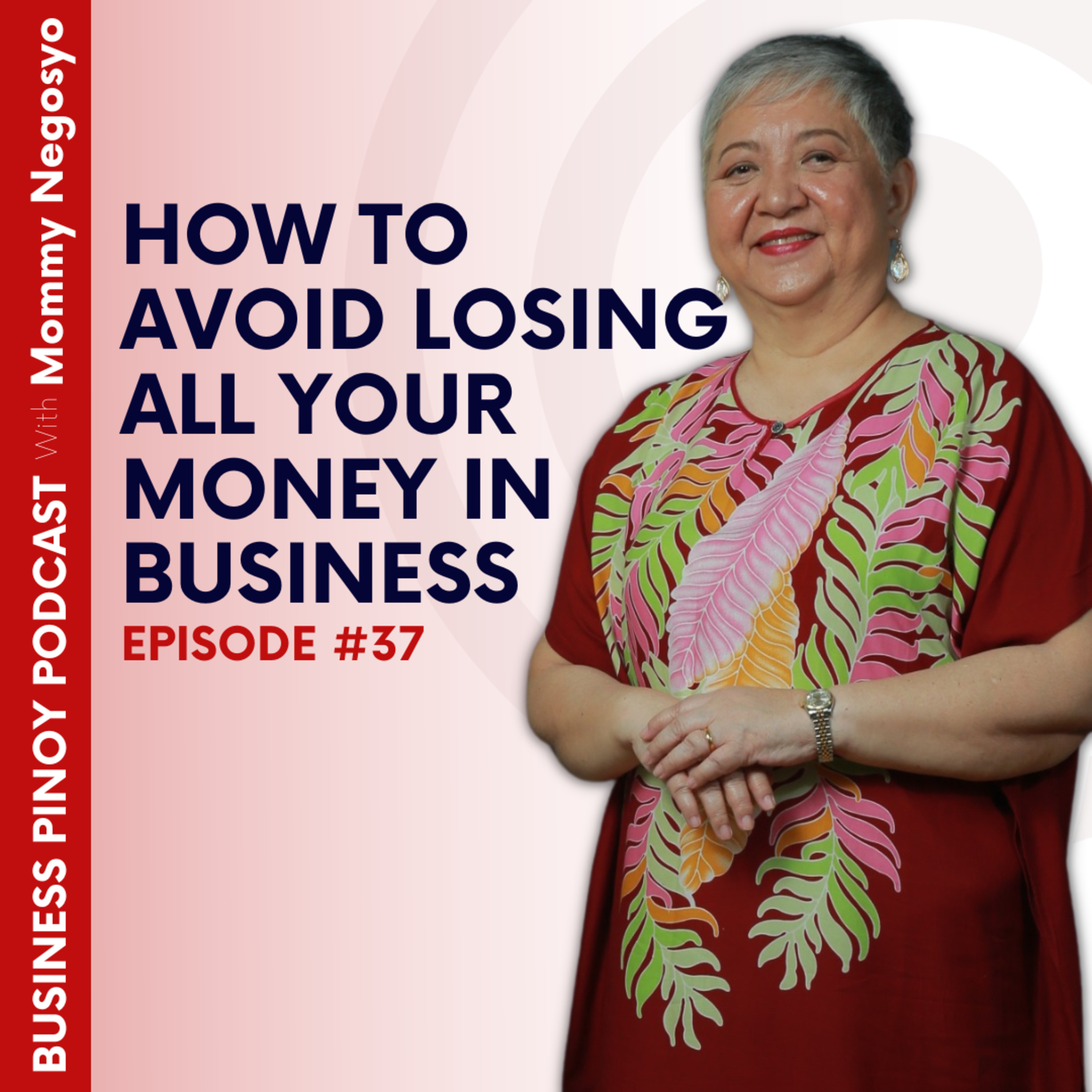 Business Pinoy Podcast with Mommy Negosyo