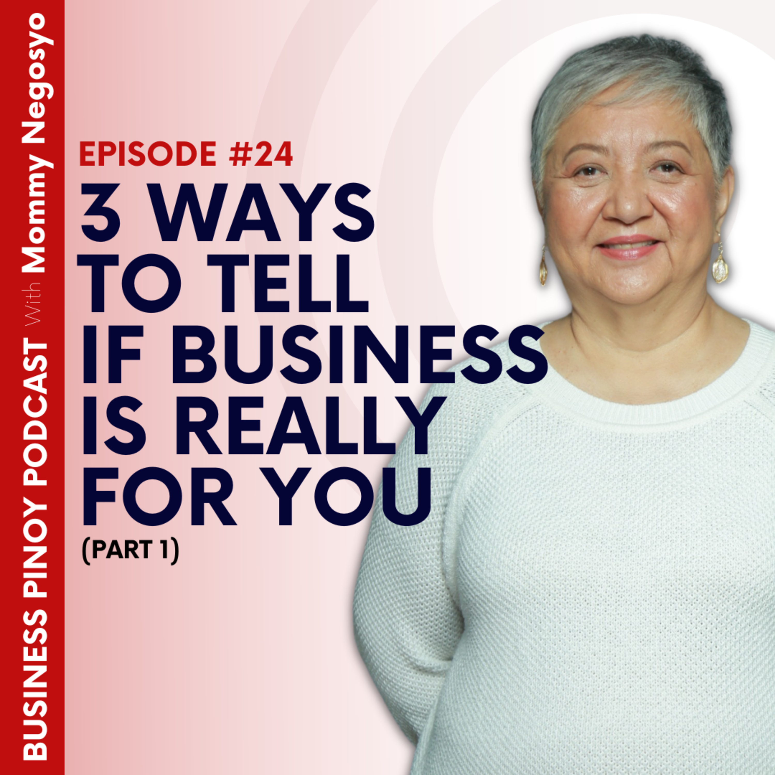 Business Pinoy Podcast with Mommy Negosyo