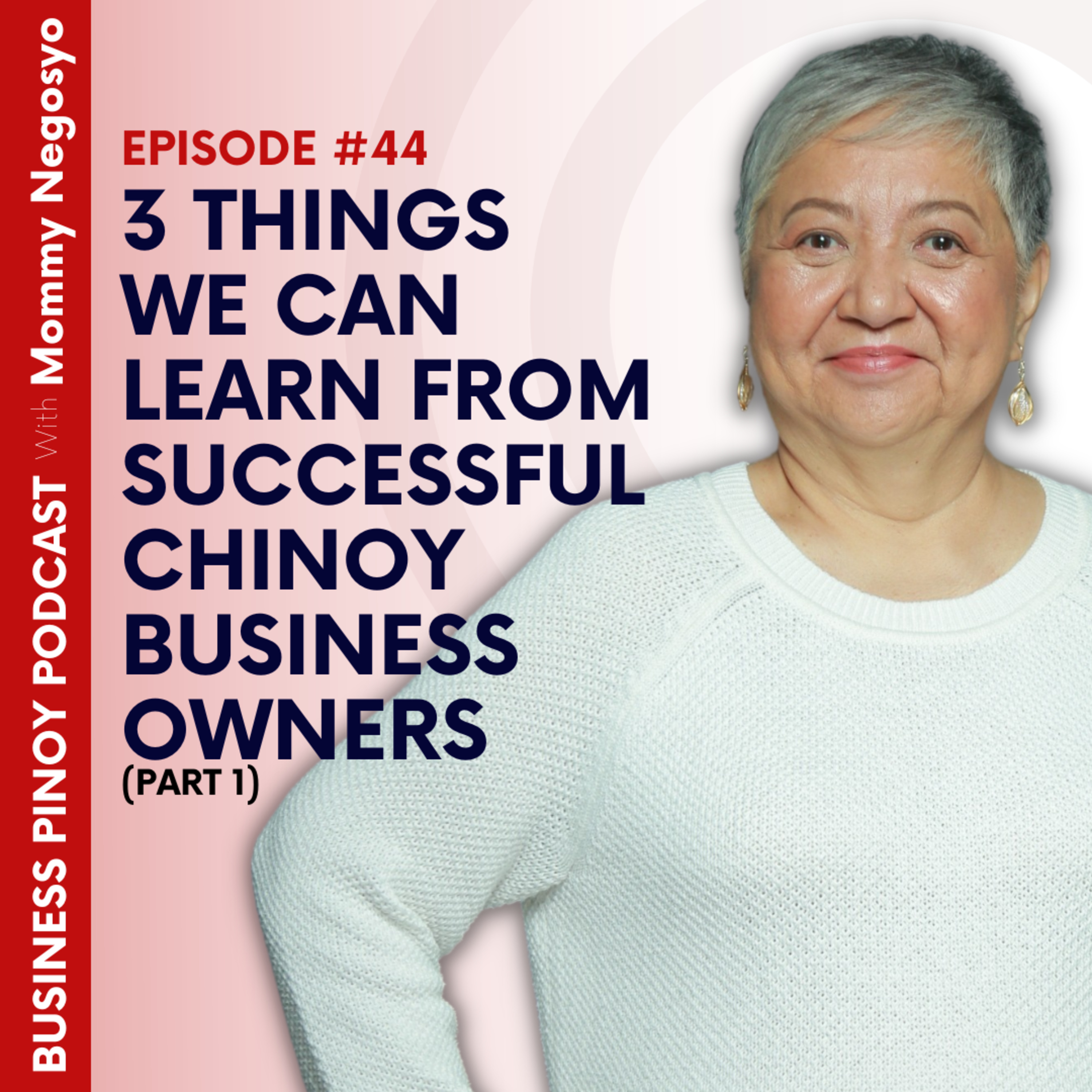 Business Pinoy Podcast with Mommy Negosyo