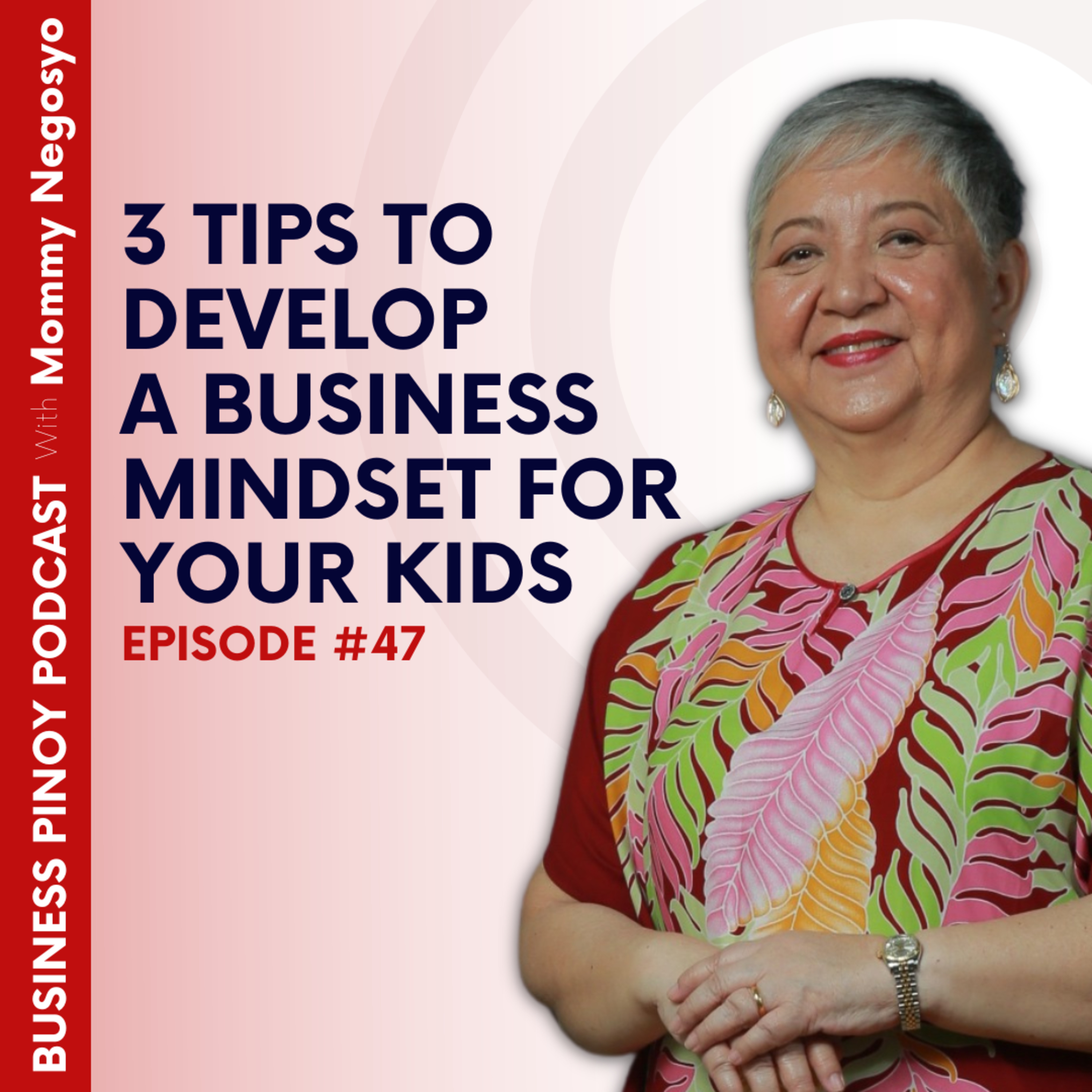 Business Pinoy Podcast with Mommy Negosyo