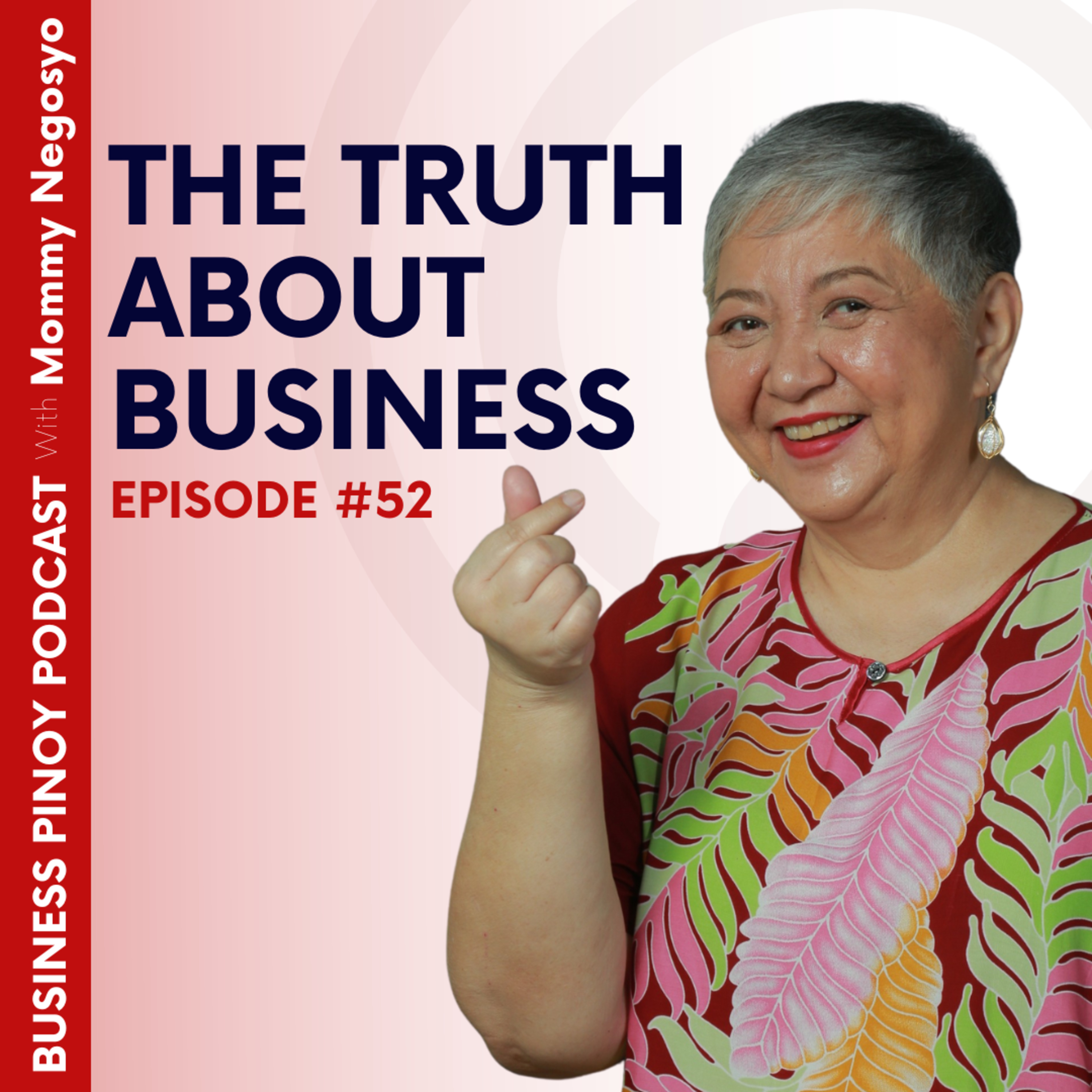 Business Pinoy Podcast with Mommy Negosyo