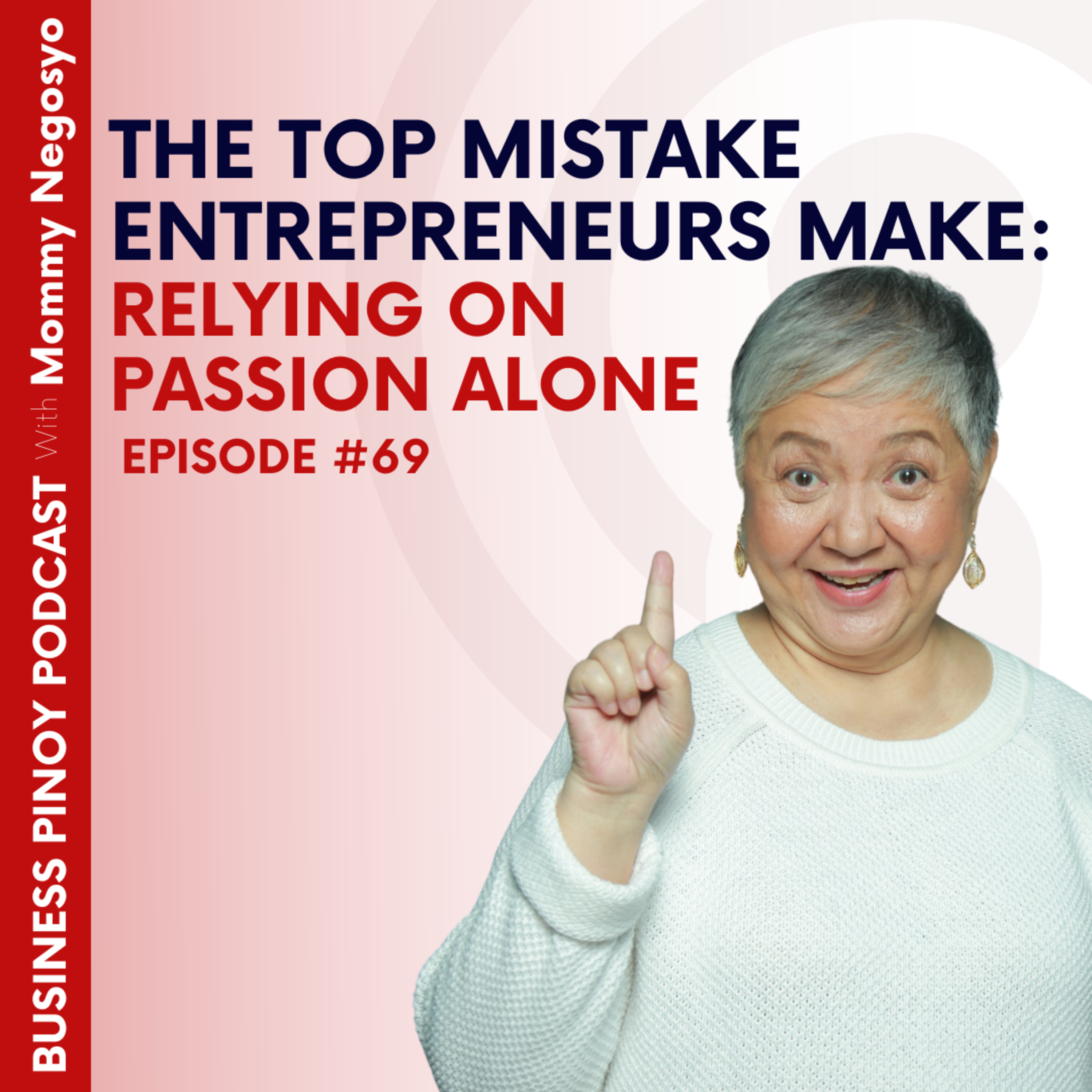 Business Pinoy Podcast with Mommy Negosyo