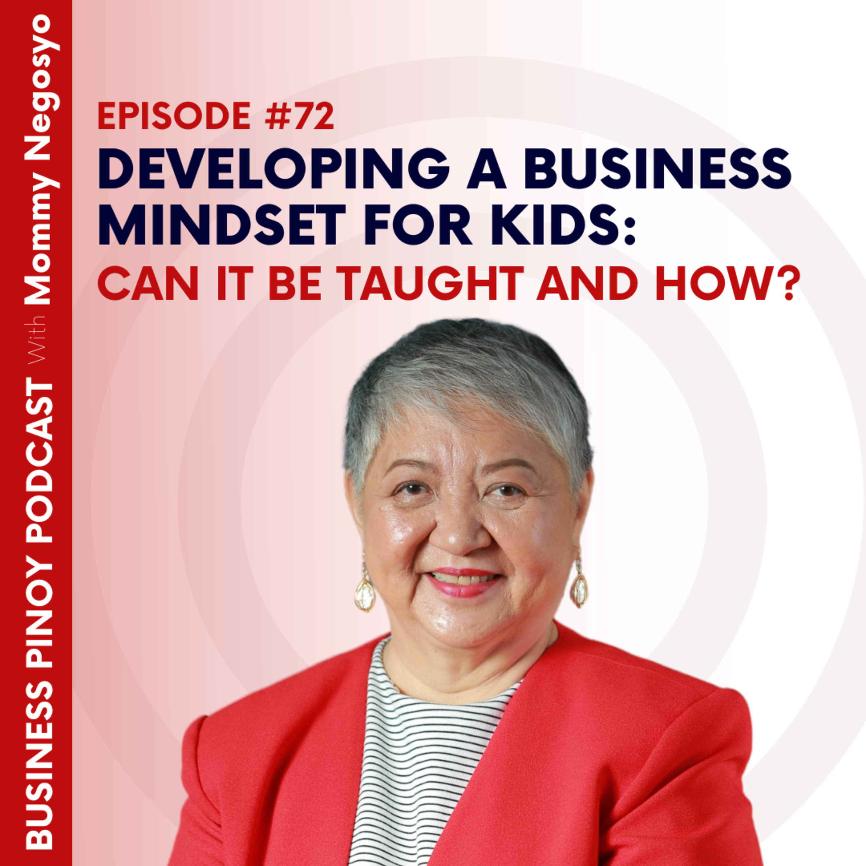 Business Pinoy Podcast with Mommy Negosyo