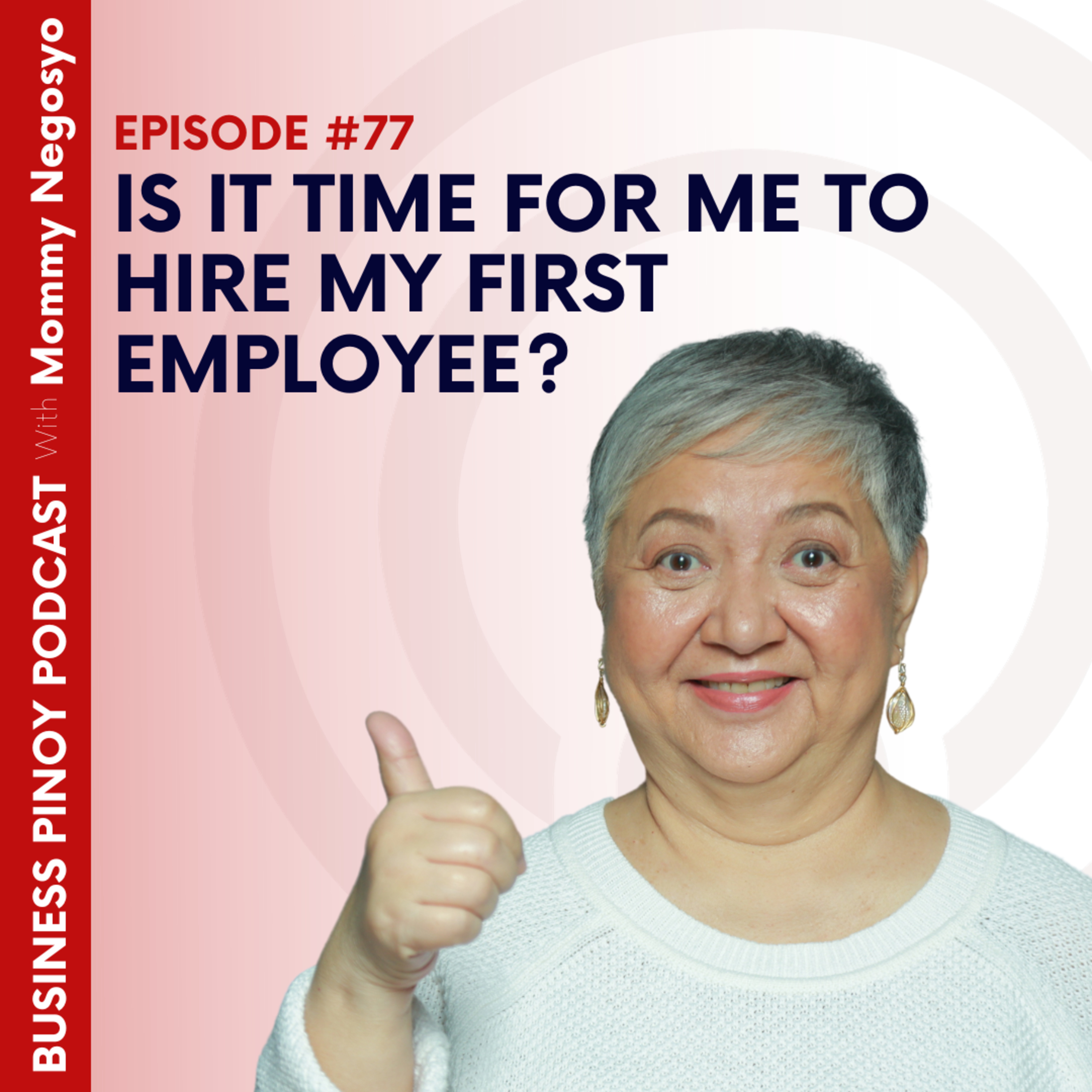 Business Pinoy Podcast with Mommy Negosyo